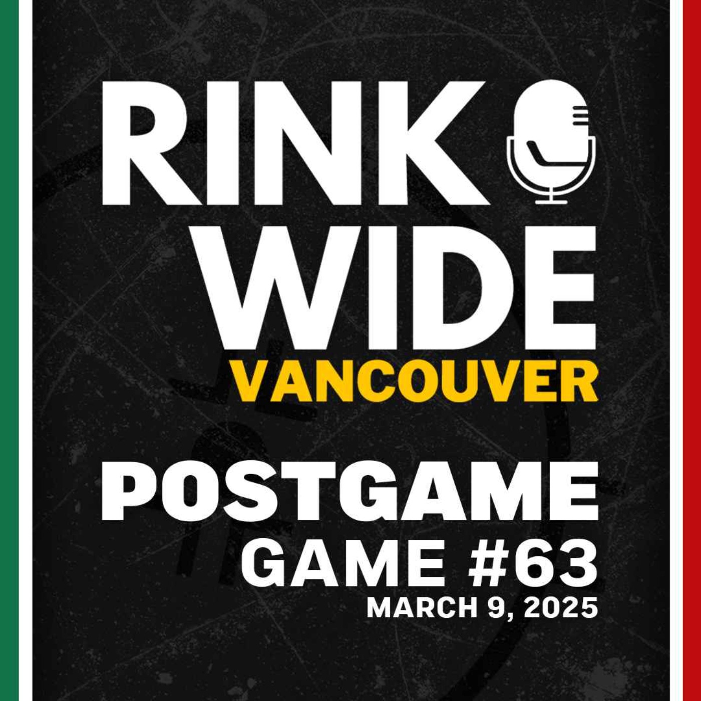 RINK WIDE POST-GAME: Vancouver Canucks vs Dallas Stars | Game 63 - Mar. 9, 2025 - podcast episode cover