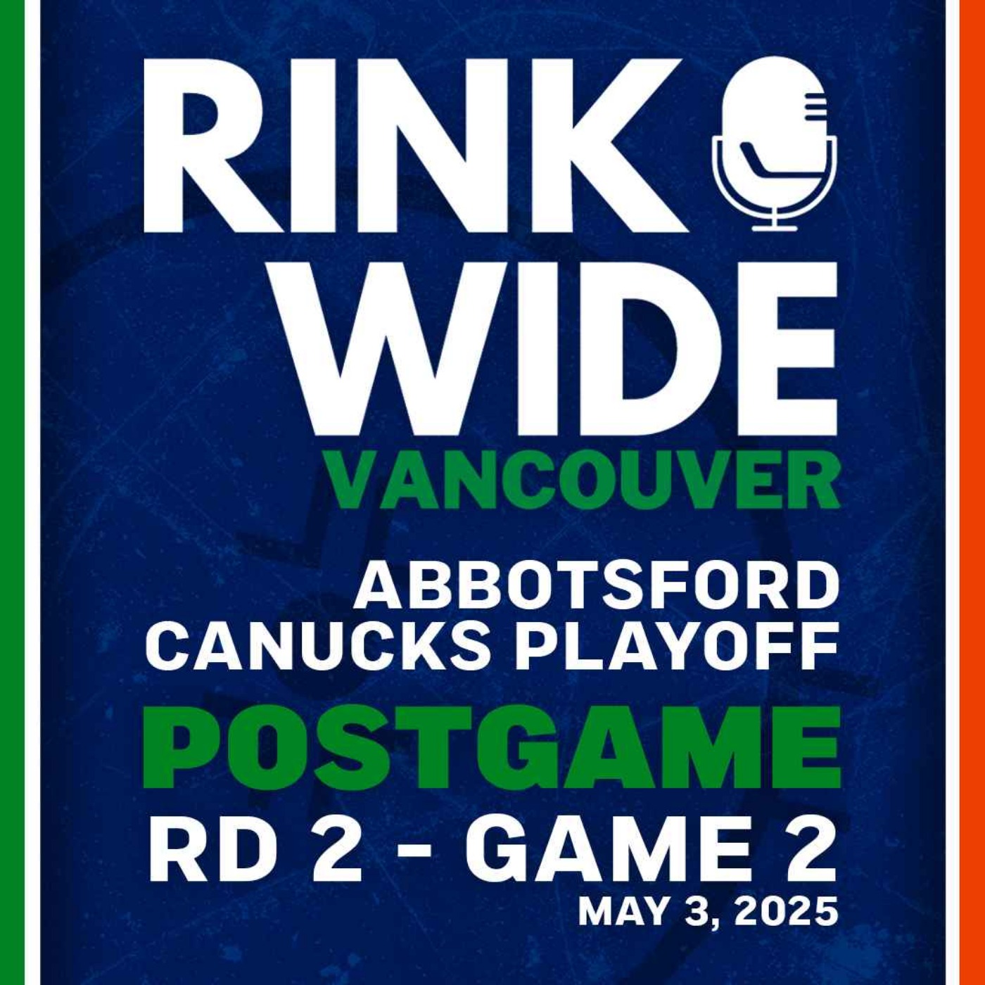 RINK WIDE POST-GAME: Abbotsford Canucks at Coachella Valley Firebirds | AHL Playoffs Rd 2 - Game 2