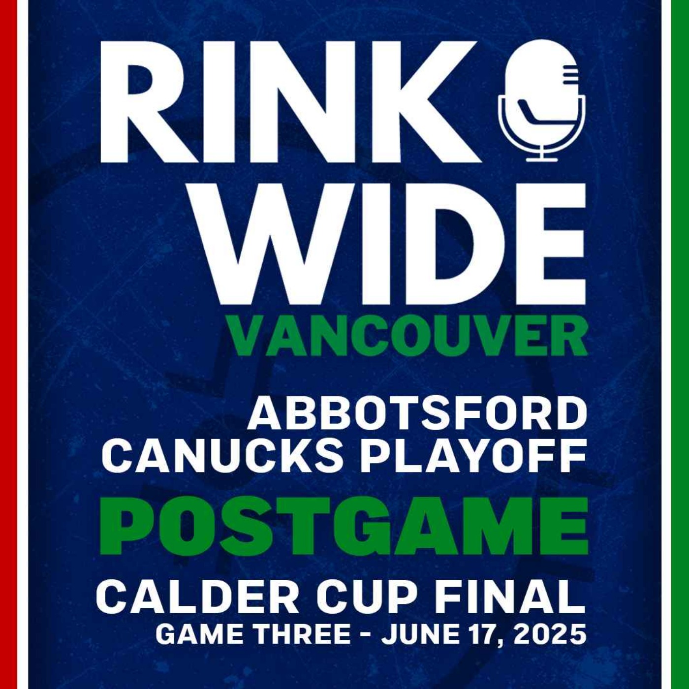 RINK WIDE POST-GAME: Abbotsford Canucks vs Charlotte Checkers | AHL Calder Cup Finals - Game 3