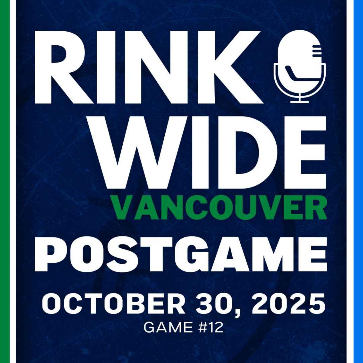 RINK WIDE POST-GAME: Vancouver Canucks at St. Louis Blues | Game #12 - Oct. 30, 2025