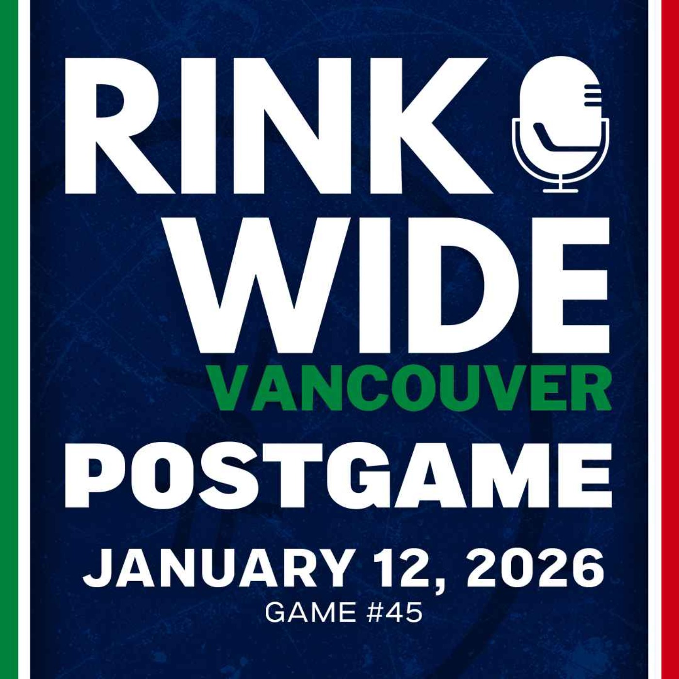 RINK WIDE POST-GAME: Vancouver Canucks at Montreal Canadiens | Game #45 - Jan. 12, 2025