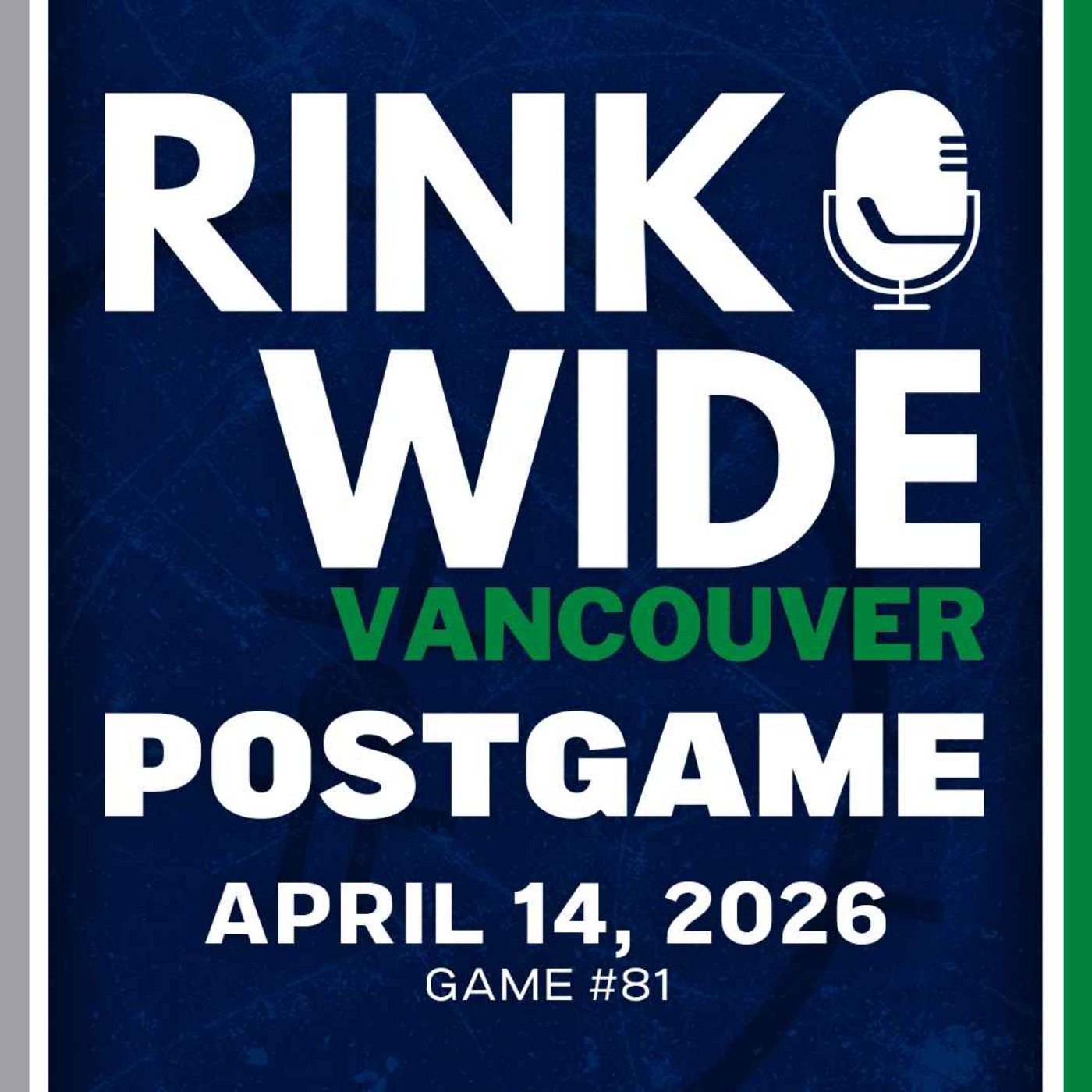 RINK WIDE POST-GAME: Vancouver Canucks vs Los Angeles Kings | Game #81  - Apr. 14, 2026