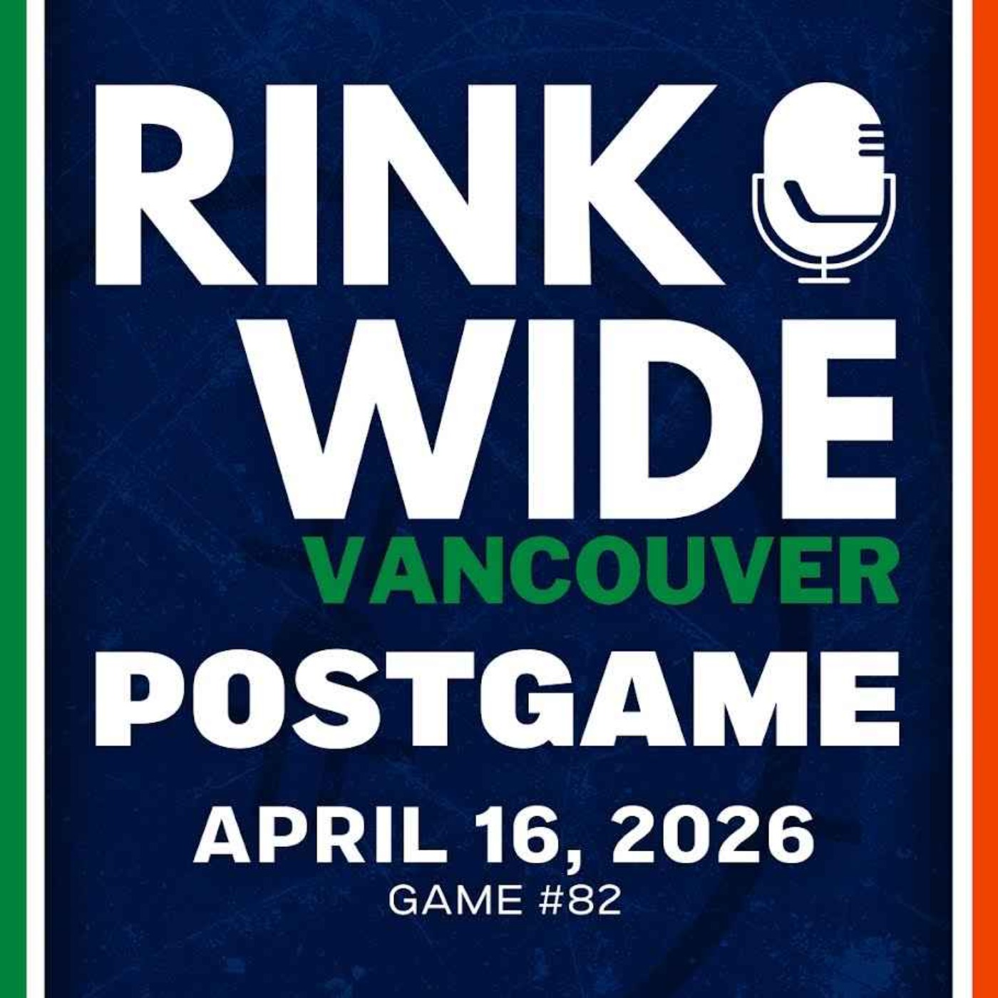 RINK WIDE POST-GAME: Vancouver Canucks at Edmonton Oilers | Game #82  - Apr. 16, 2026