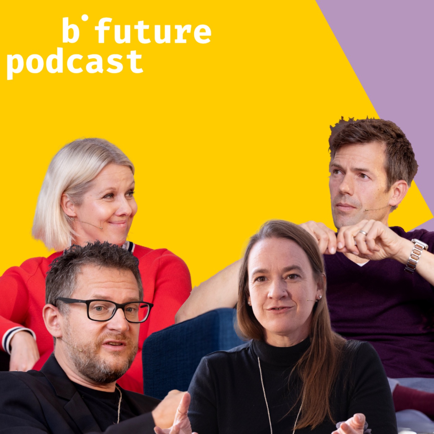 b future - Der Podcast