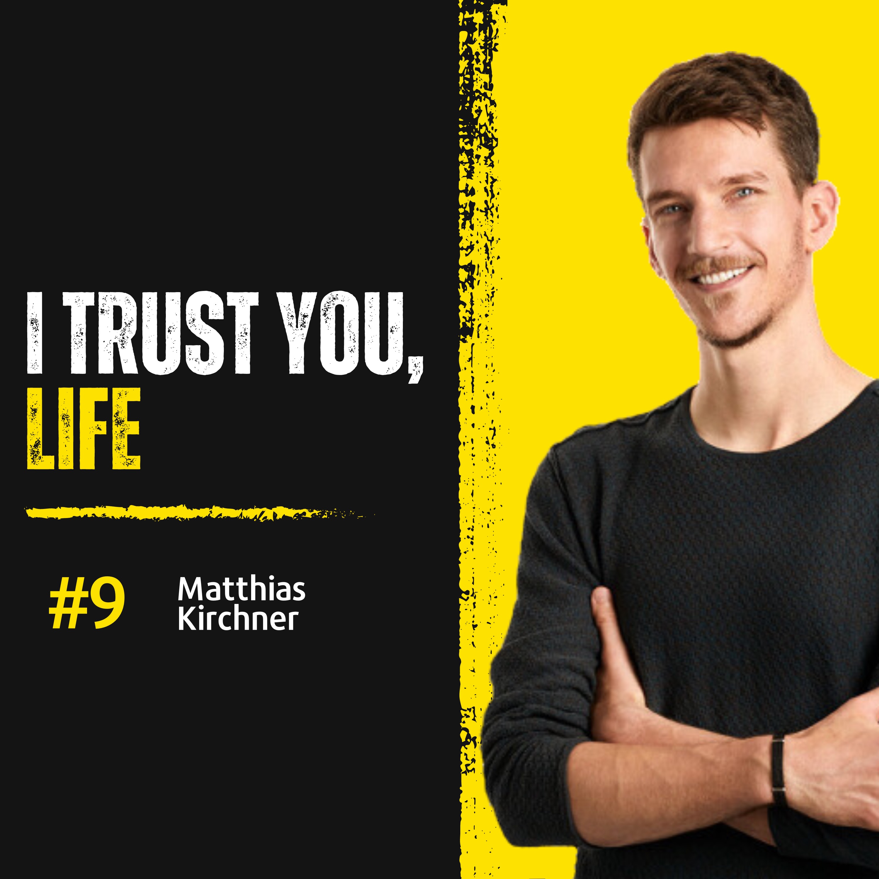 #9 Letting Go and Trusting the Process with Matthias Kirchner | TDP