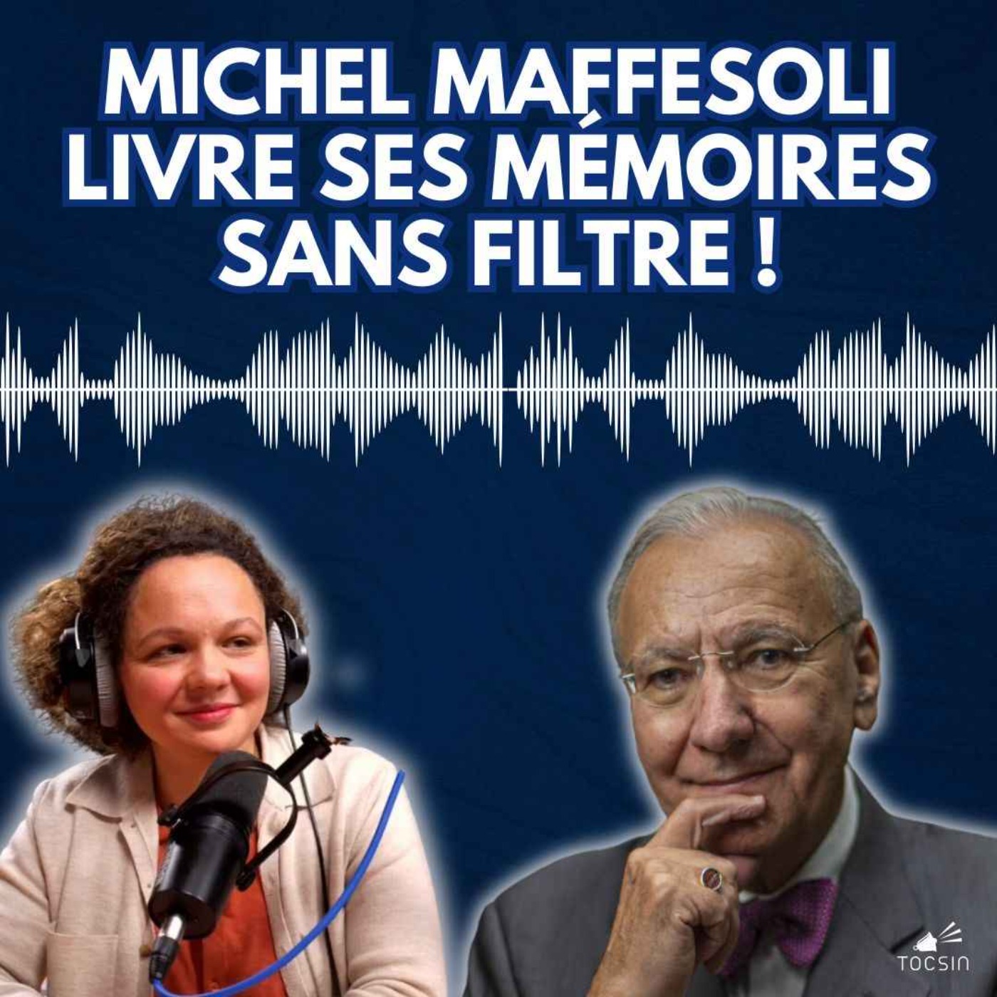 La Matinale Tocsin du 13/02 : Michel Maffesoli livre ses mémoires sans filtres !