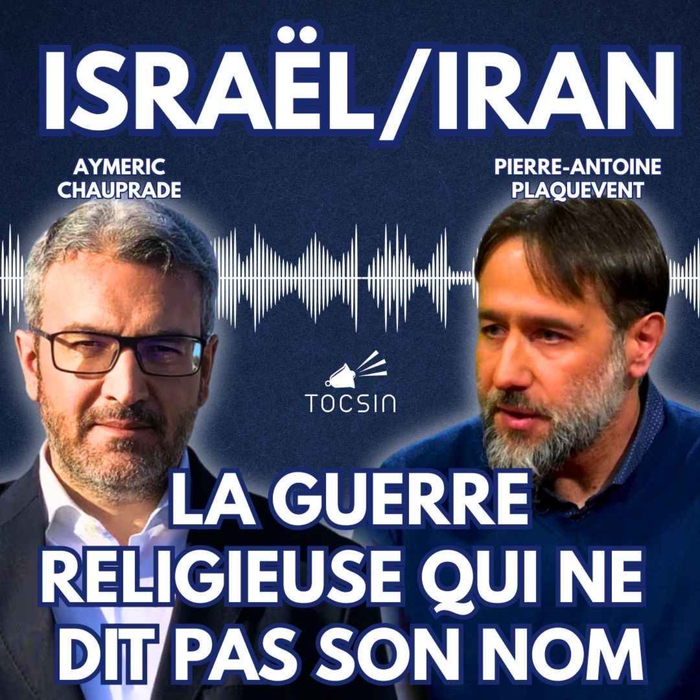 La Matinale Tocsin du 23/06 : Israël/Iran : les dessous religieux du conflit ! Avec Aymeric Chauprade et Pierre-Antoine Plaquevent