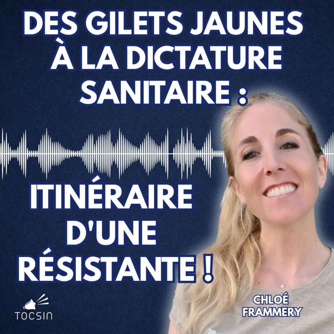 La Matinale Tocsin du 02/07 : Des Gilets Jaunes à la dictature sanitaire : itinéraire d'une résistante ! Chloé Frammery 