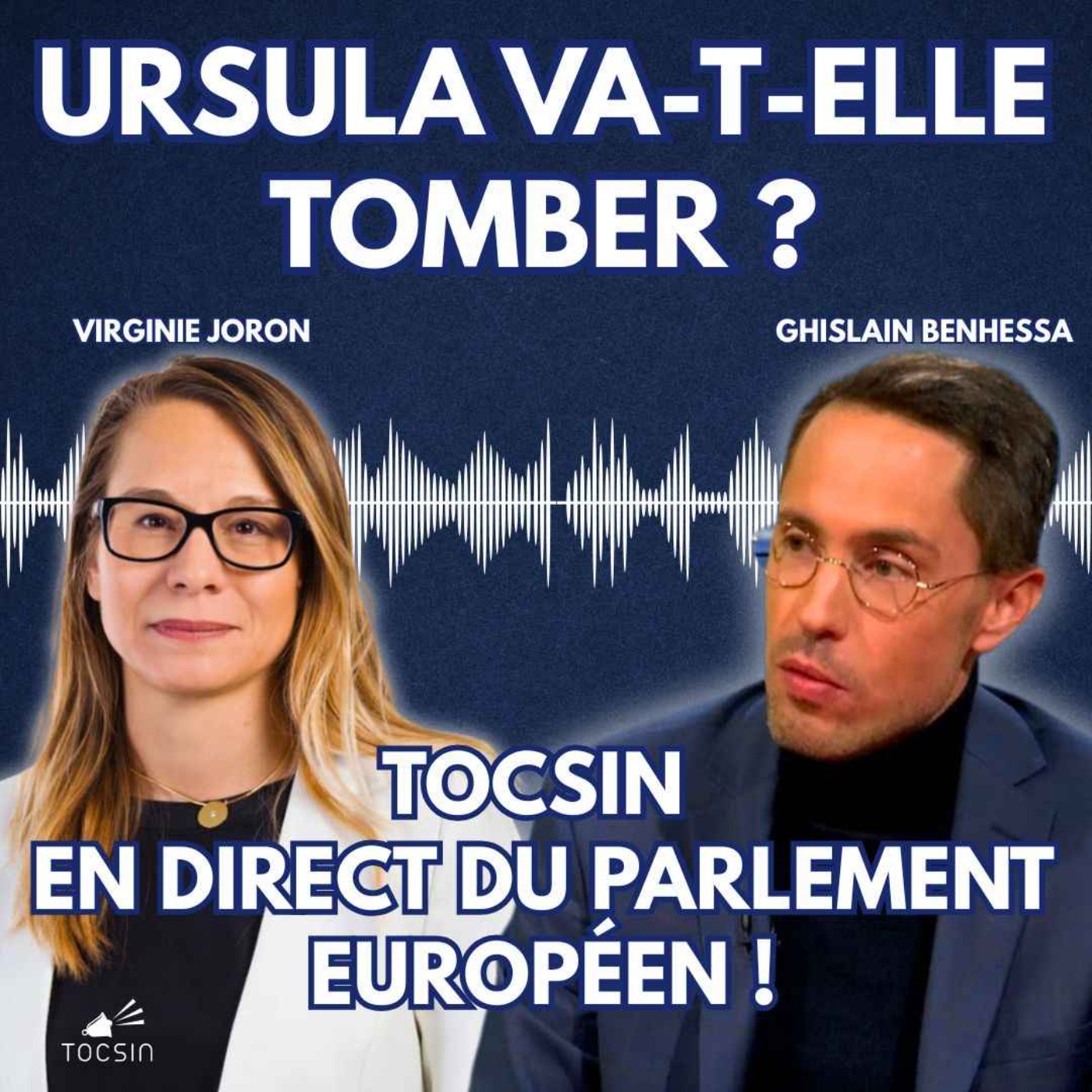 La Matinale Tocsin du 10/07 : Ursula va-t-elle tomber ? Tocsin en direct du Parlement européen !