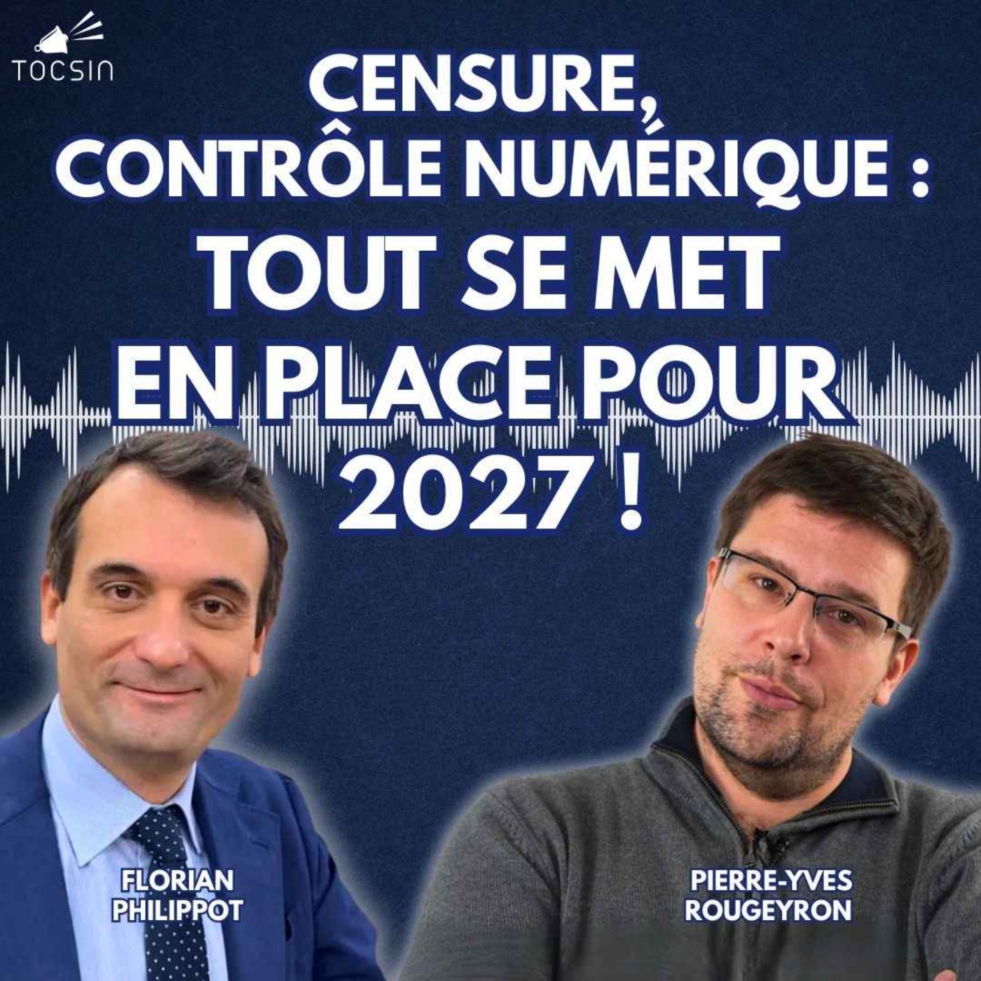 La Matinale Tocsin du 13/01 : comment le contrôle et la censure se préparent pour 2027 ! Avec Florian Philippot et  Pierre-Yves Rougeyron