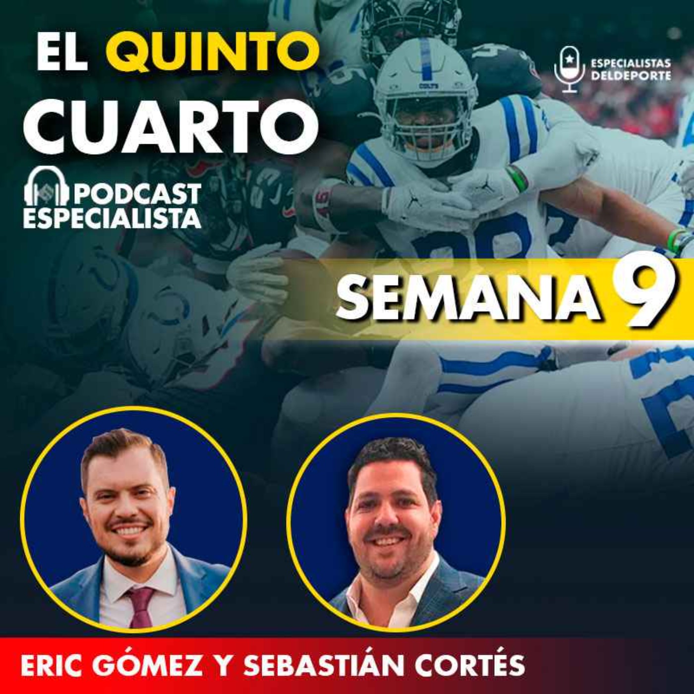 El Quinto Cuarto: Semana 9