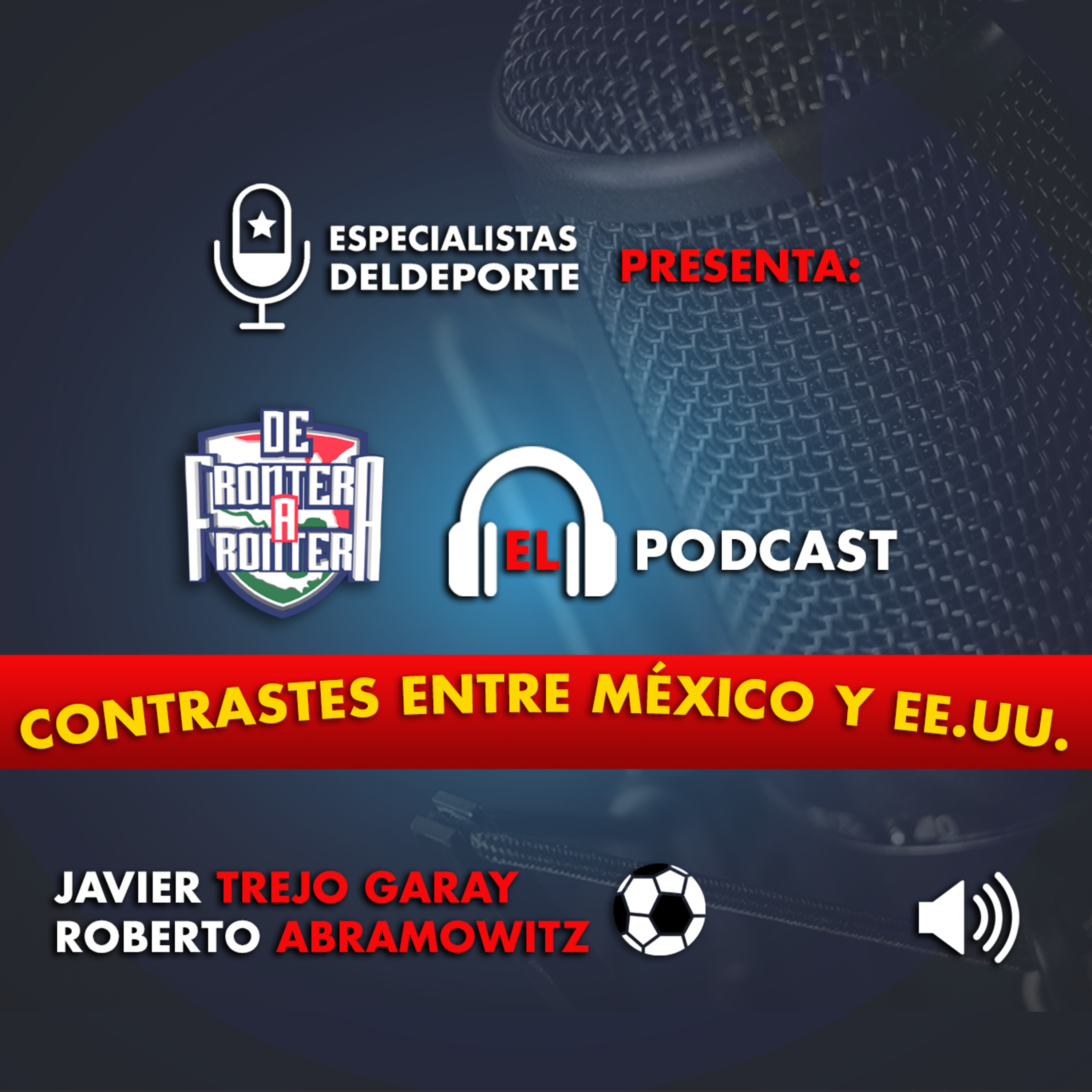 De Frontera a Frontera: Contrastes entre México y EE.UU.