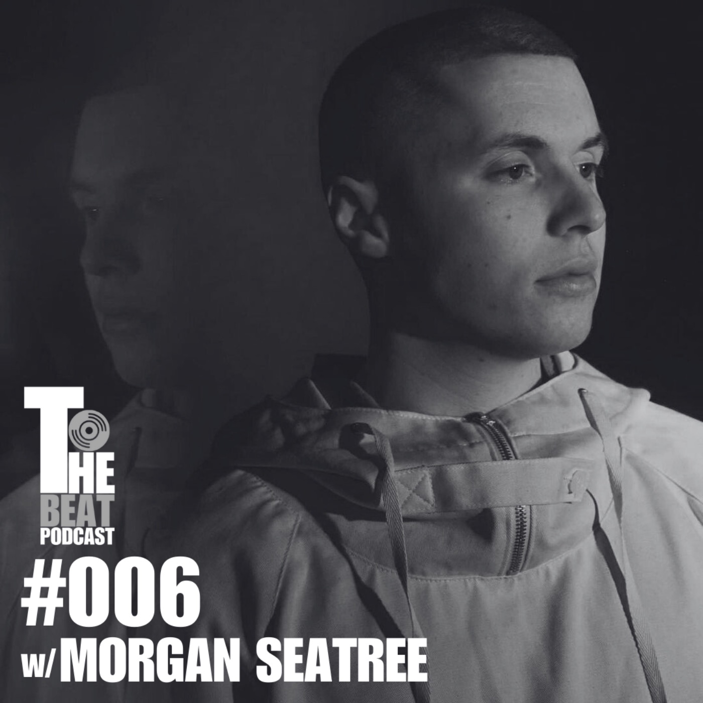 #006 w/ Morgan Seatree | Breaking through as a producer and thinking outside of the box to get demos signed