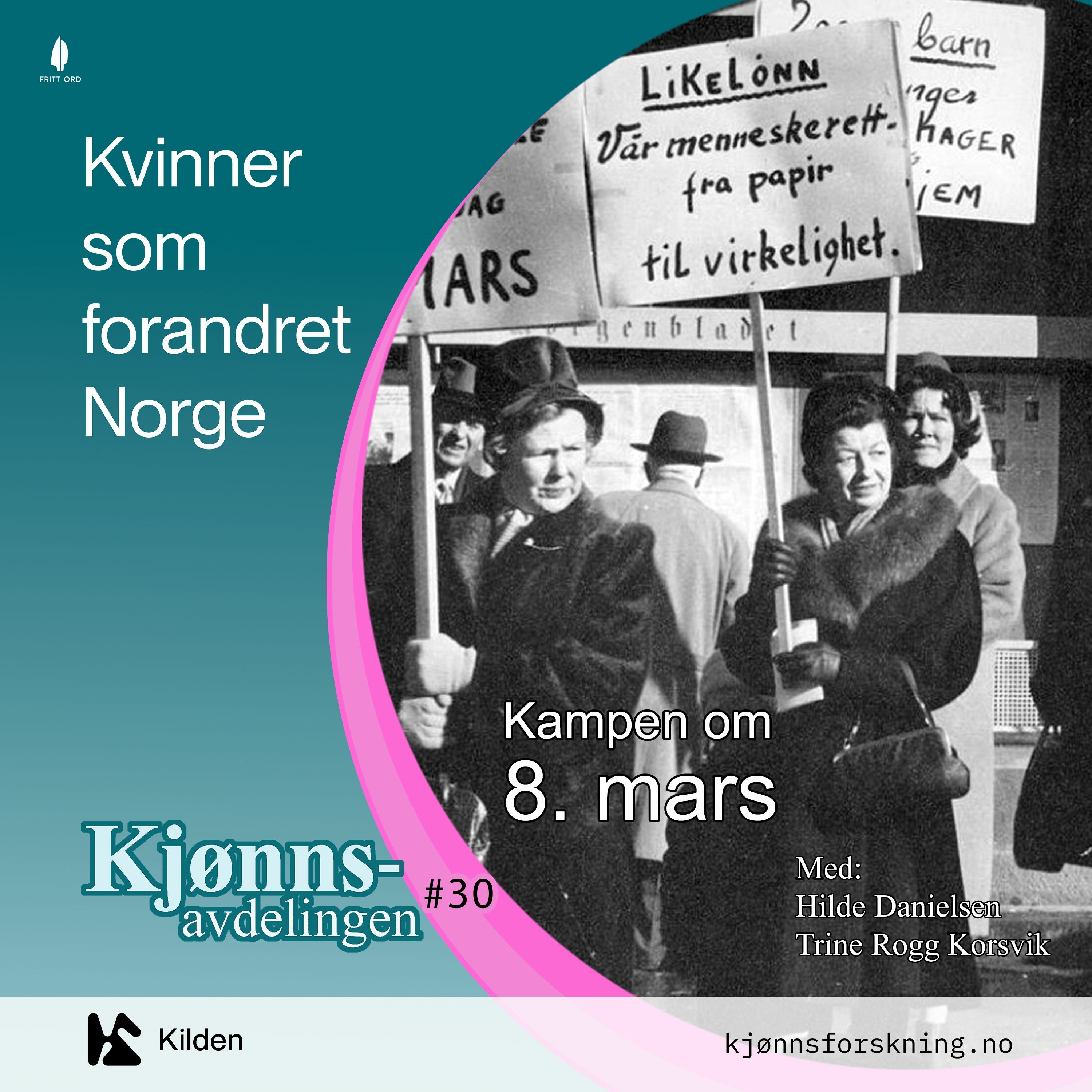 cover art for #30- Den internasjonale kvinnedagens historie: Kampen om 8. mars