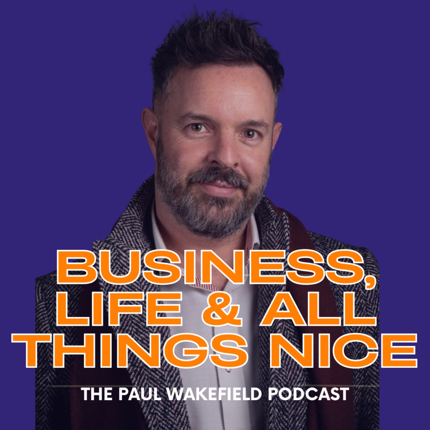 Paul Wakefield Podcast