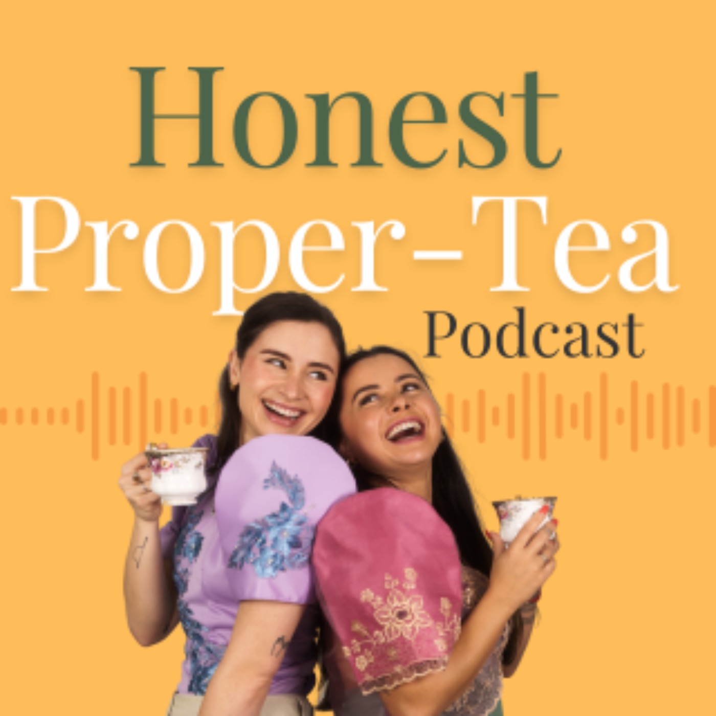 Honest Proper-Tea Podcast