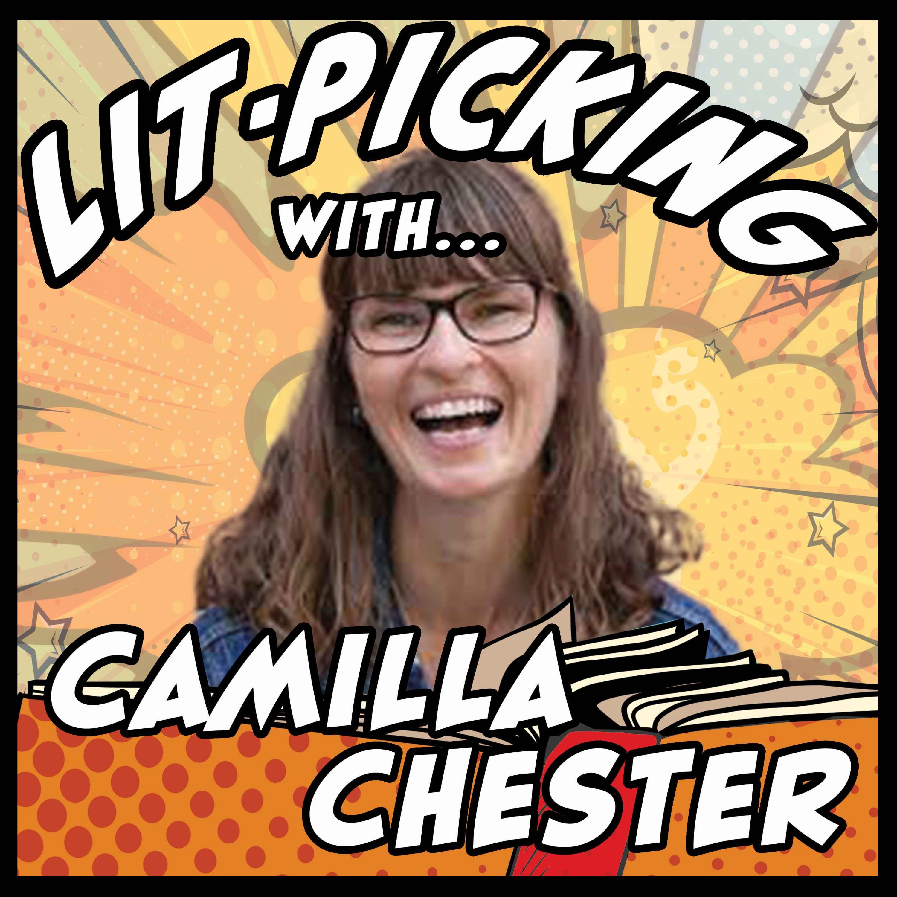 Lit-Picking with Camilla Chester
