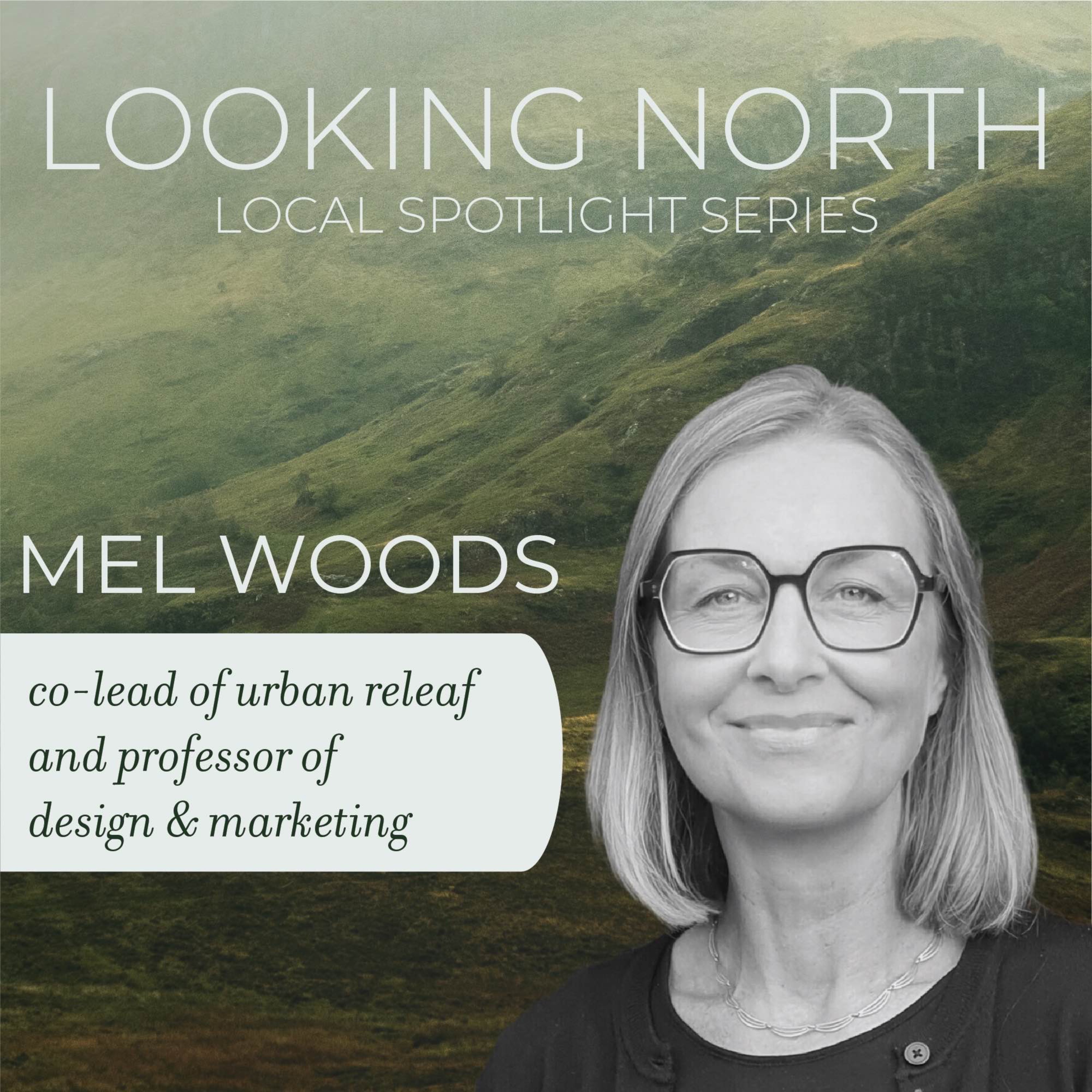 Local Spotlights: Mel Woods/ Urban ReLeaf