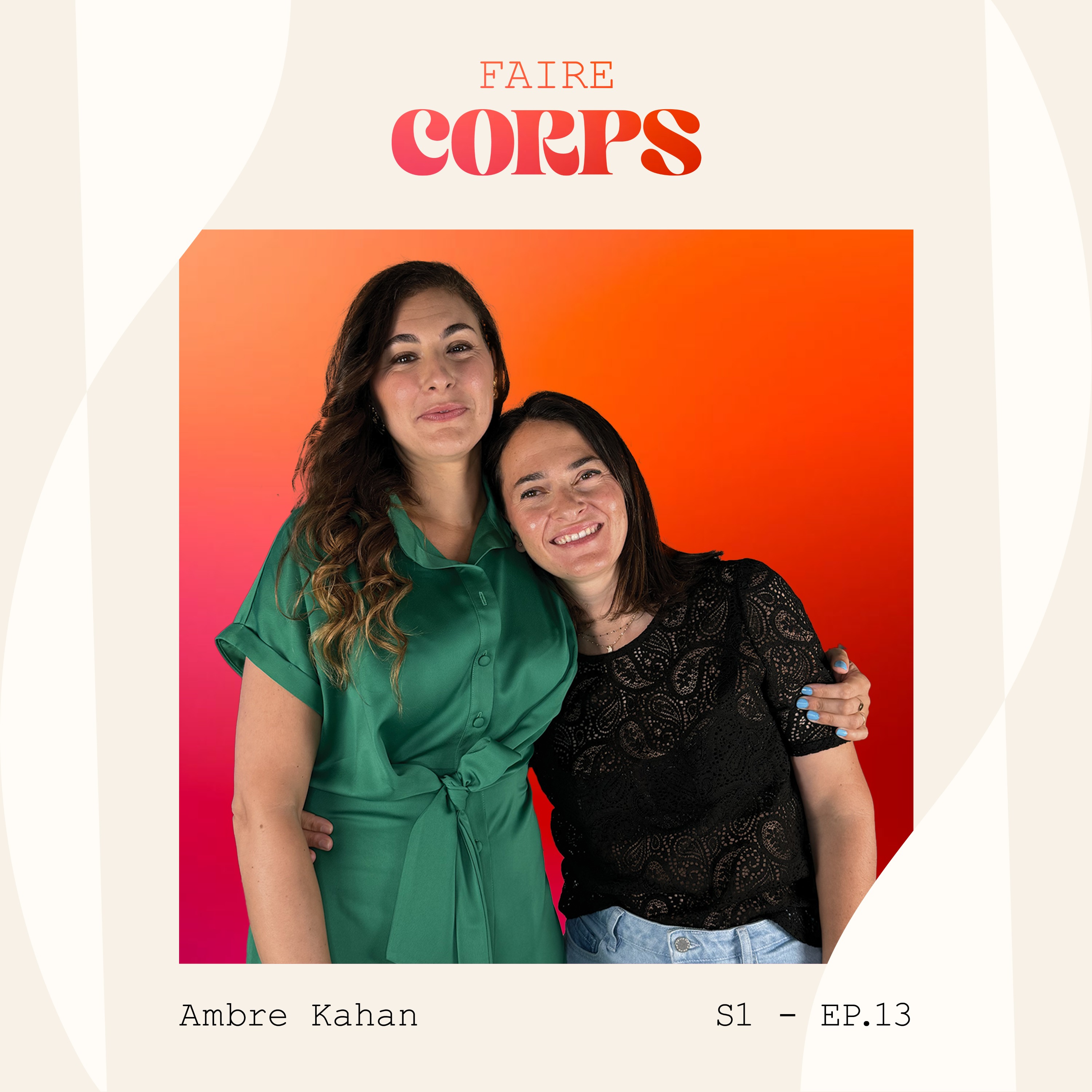 %23 13 – Ambre Kahan « Faire équilibre avec son corps »