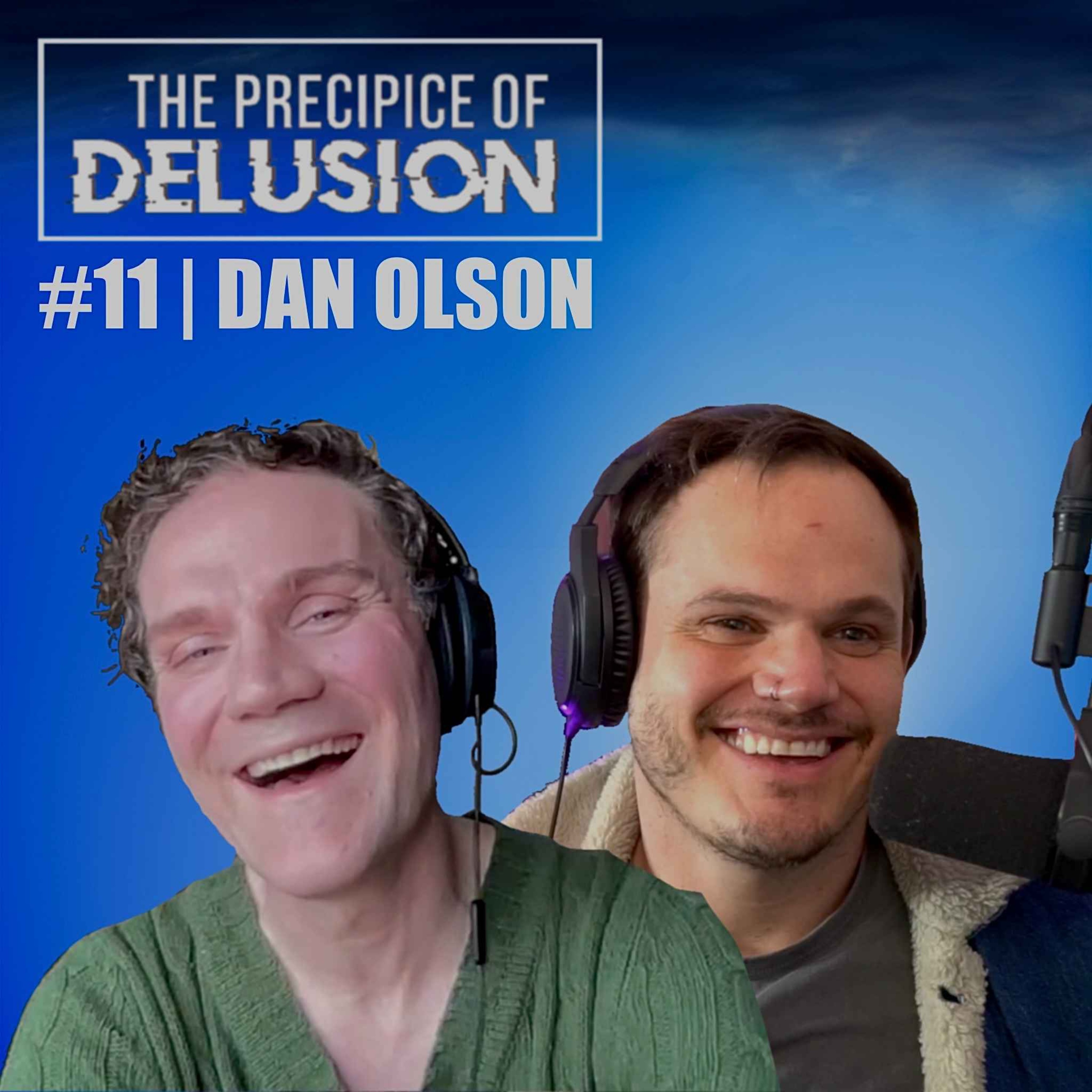 The Precipice of Delusion