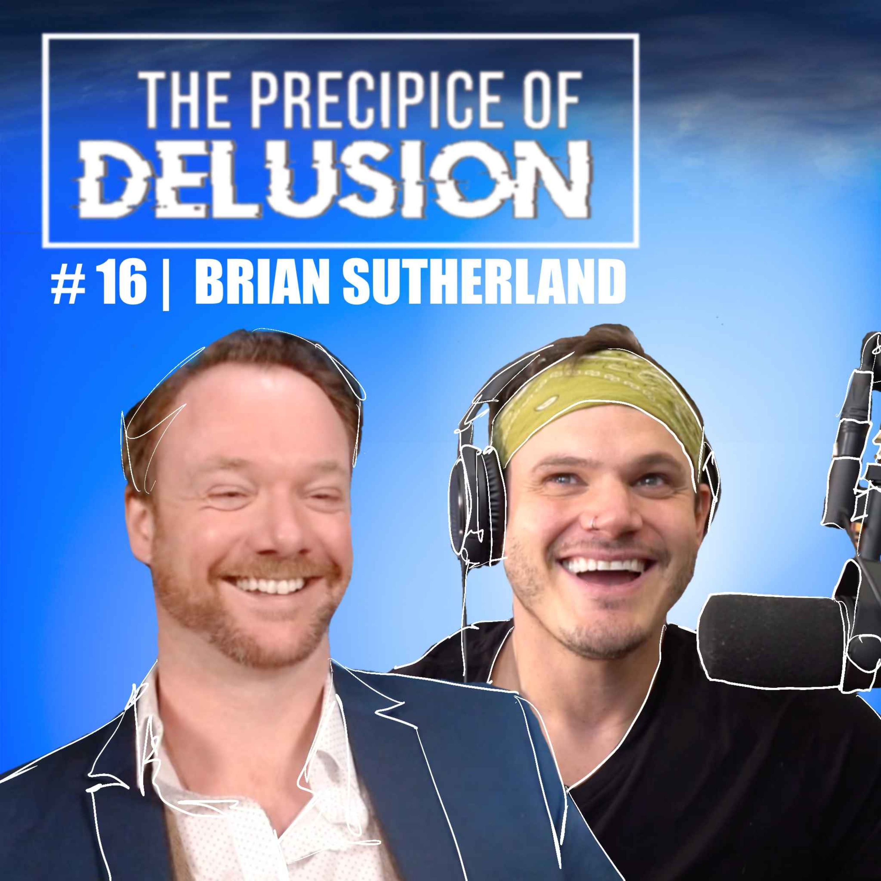 The Precipice of Delusion