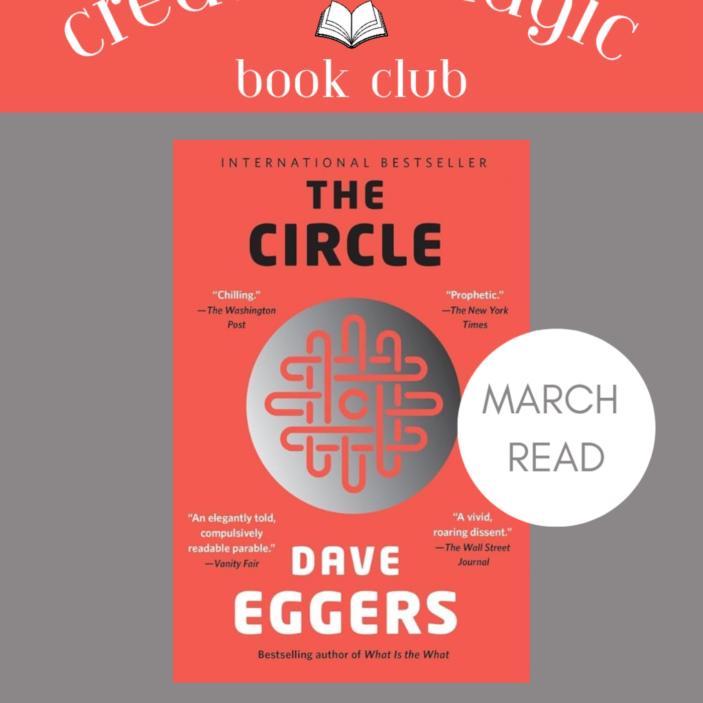 BETWEEN THE SEASONS BOOK: The Circle - Dave Eggers