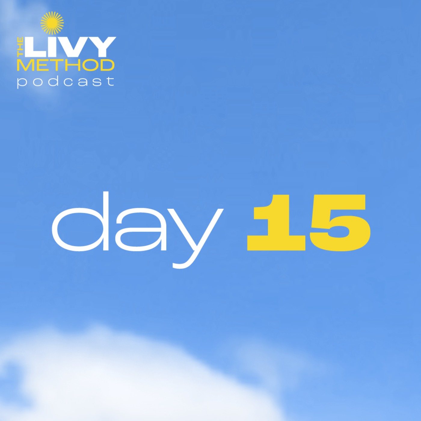 The Livy Method Podcast