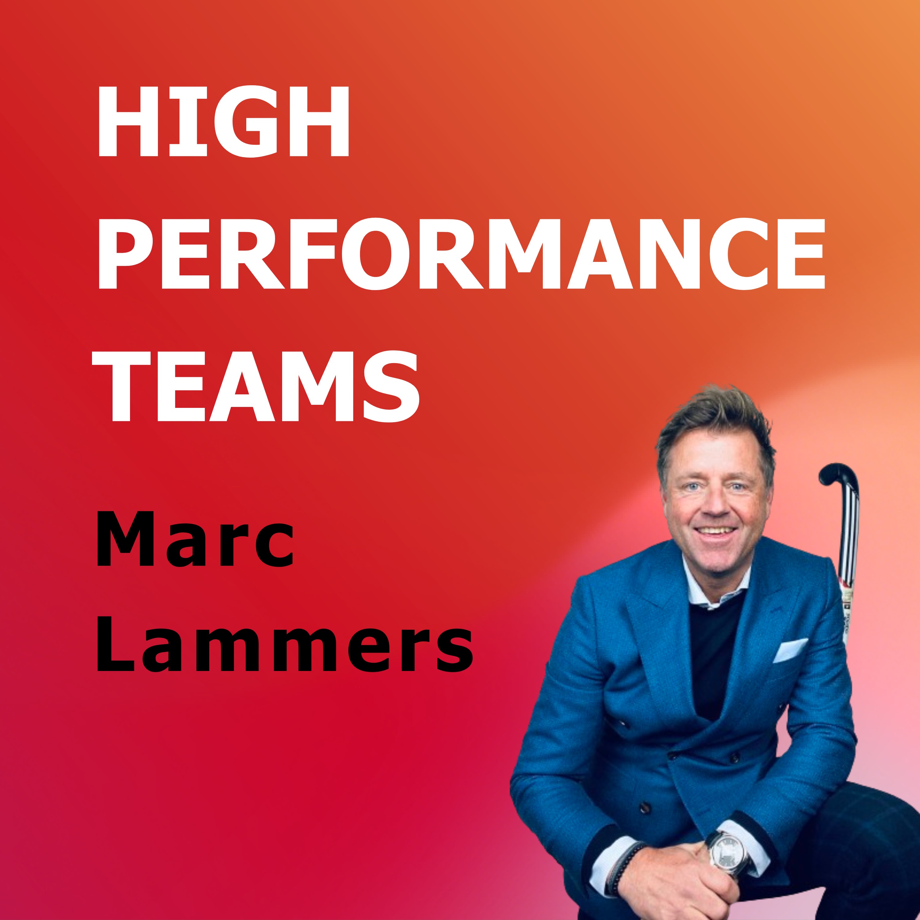 High Performance Teams