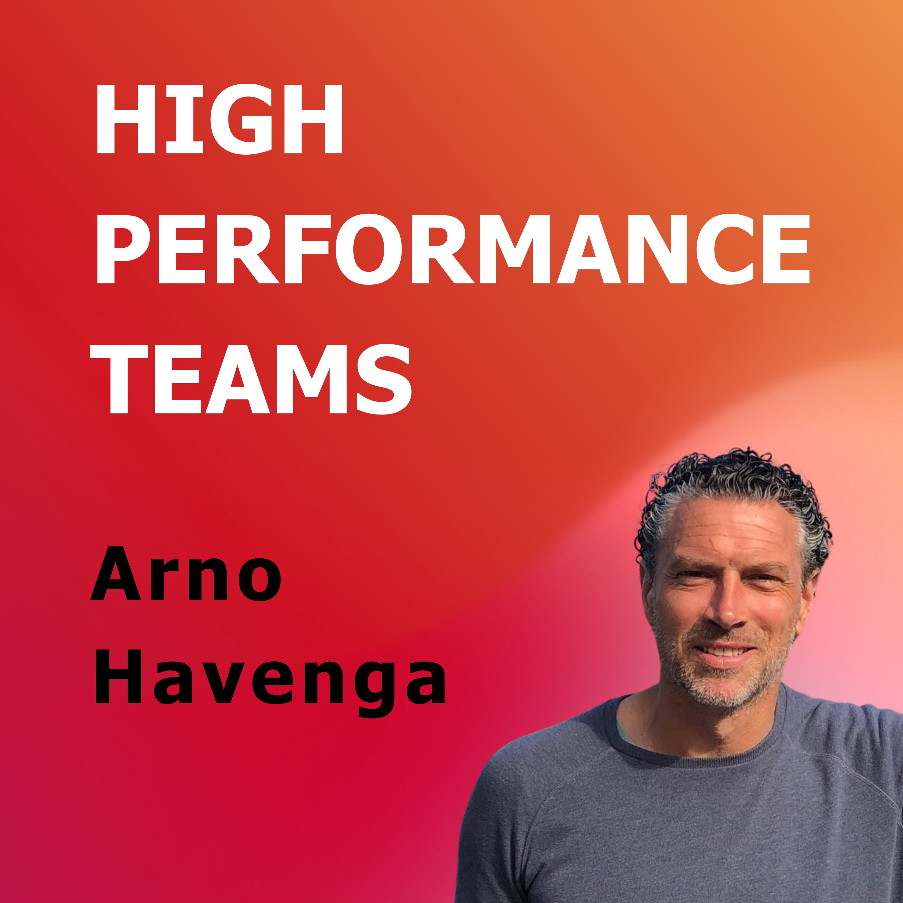 High Performance Teams