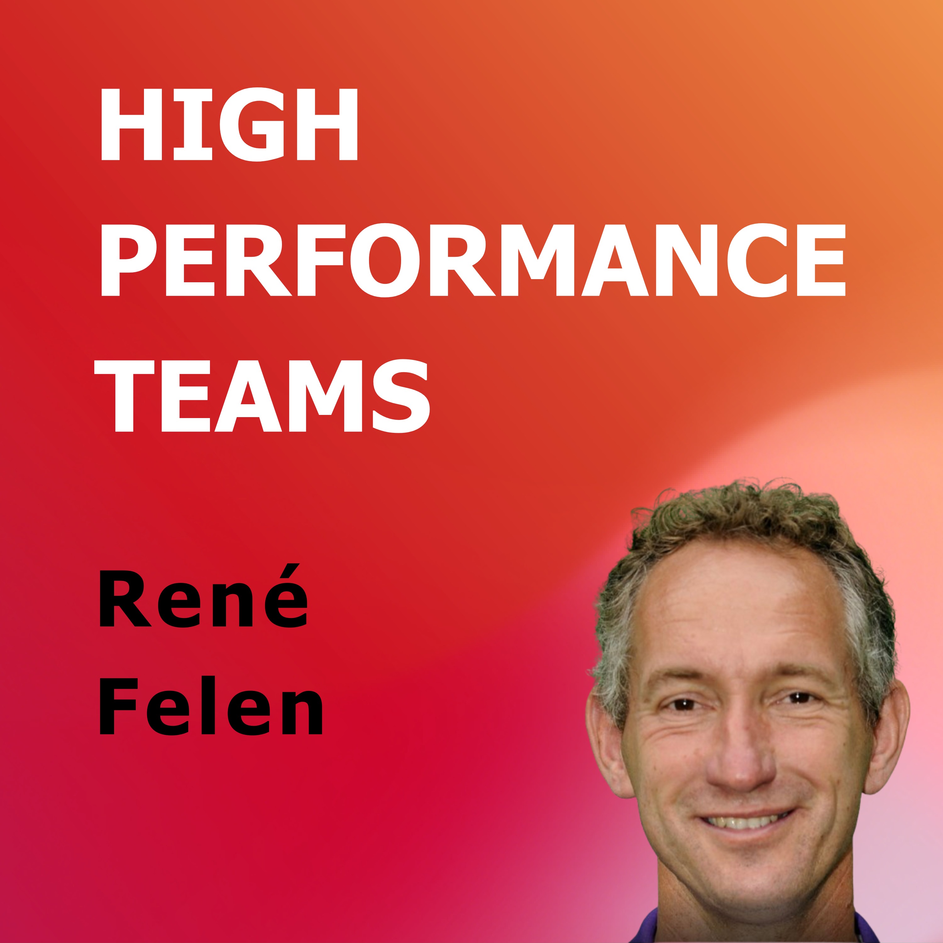 High Performance Teams