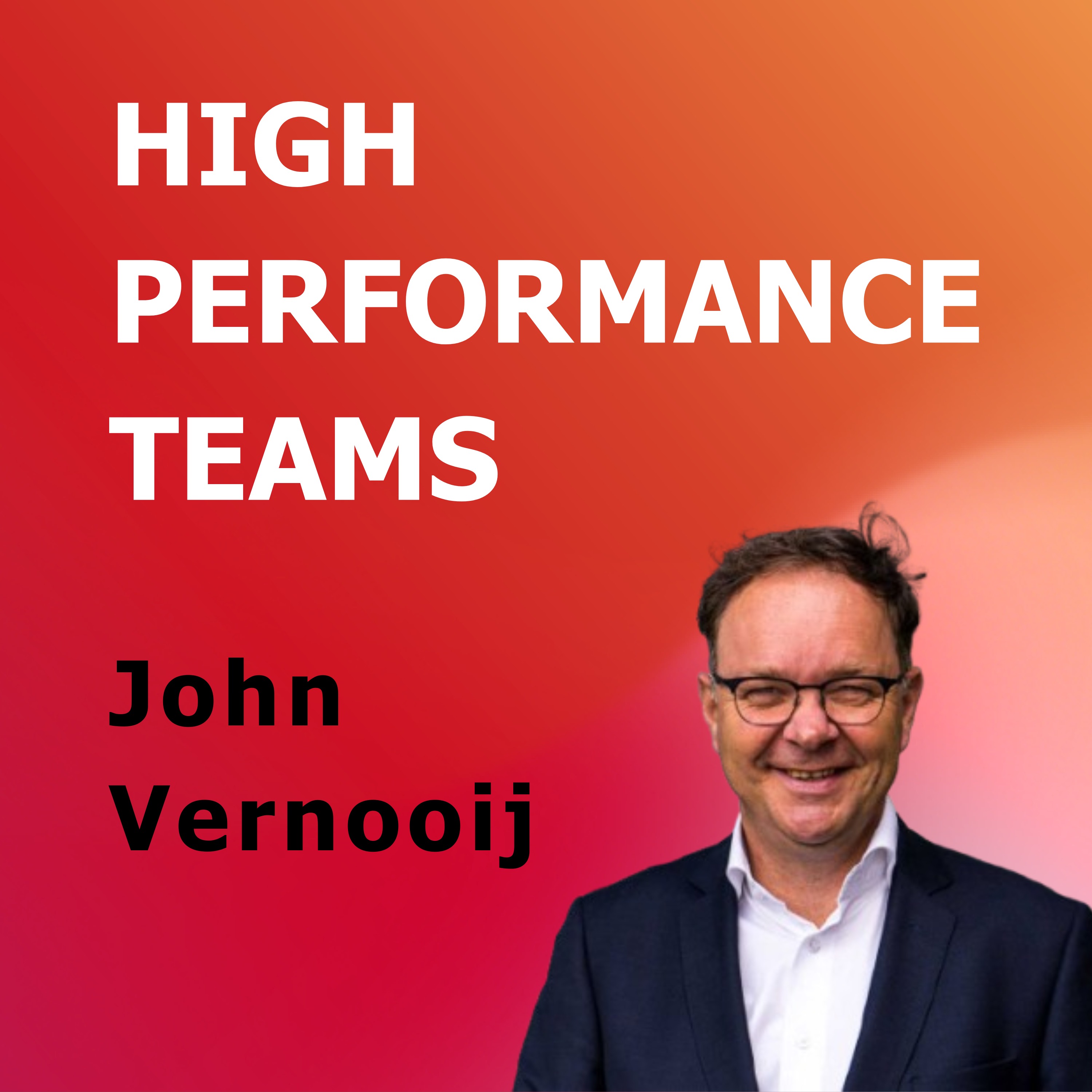 High Performance Teams