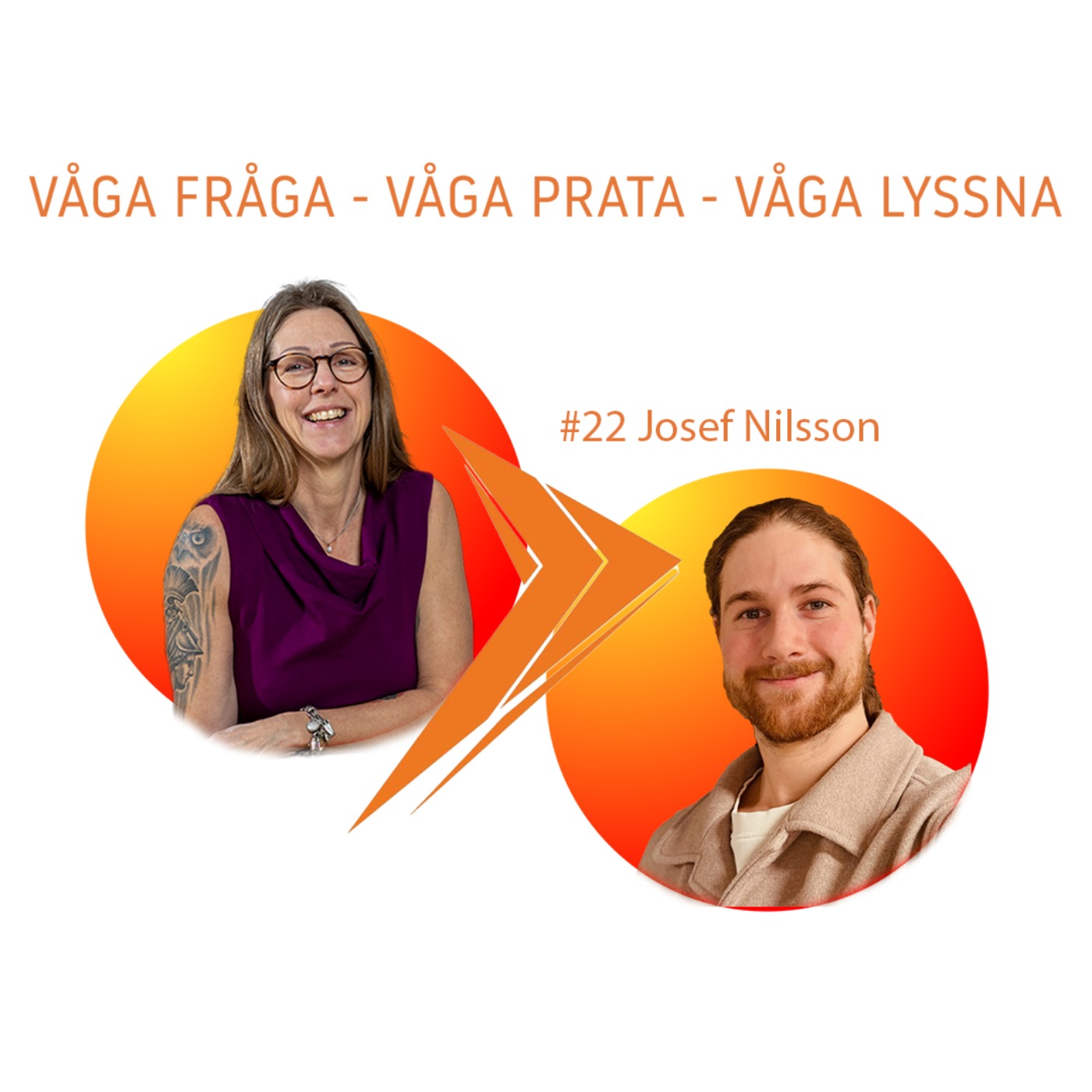 ”Jag behöver bli den personen jag behöver”