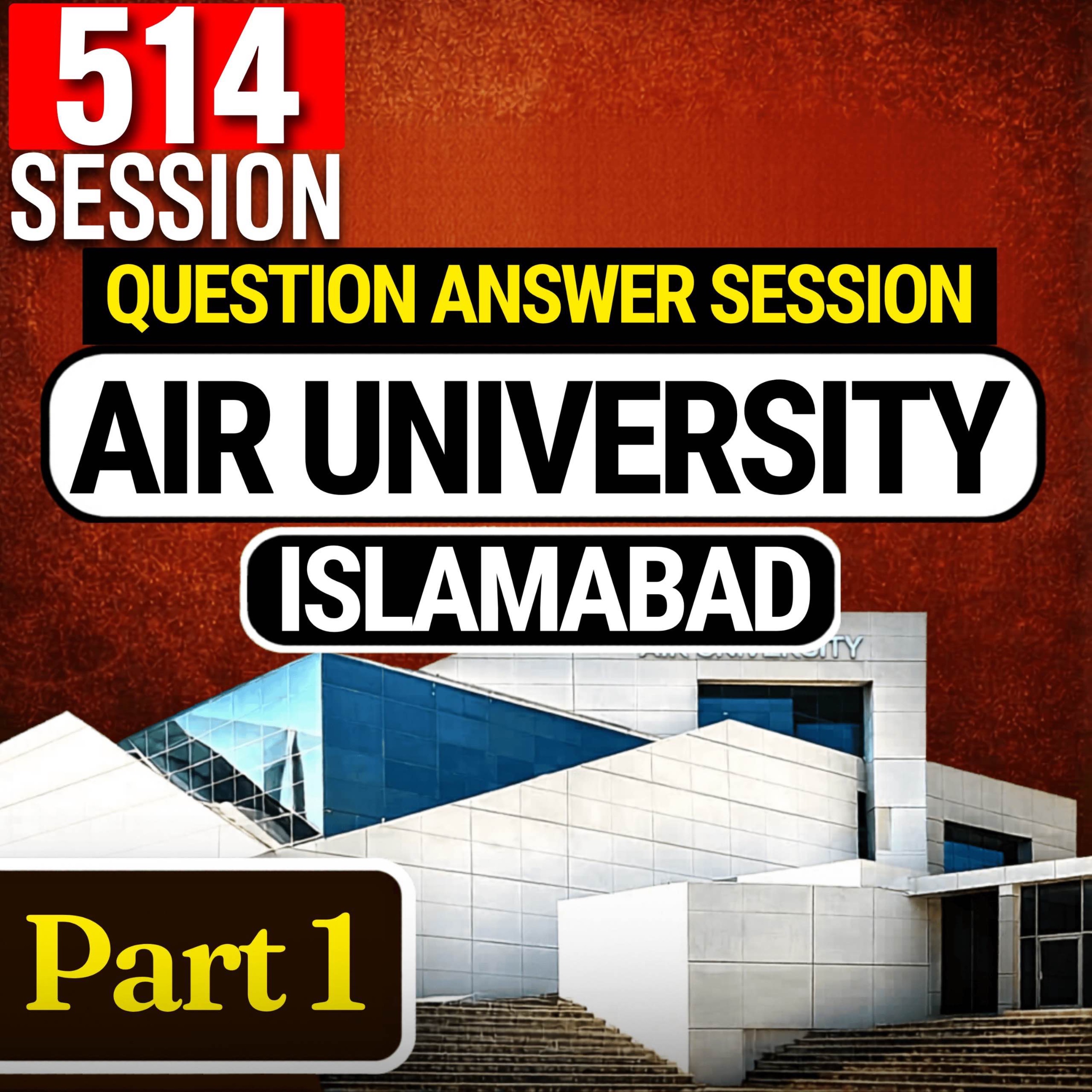 Q&A Session Air University Islamabad - 514th | Ask Mufti Tariq Masood 🕌