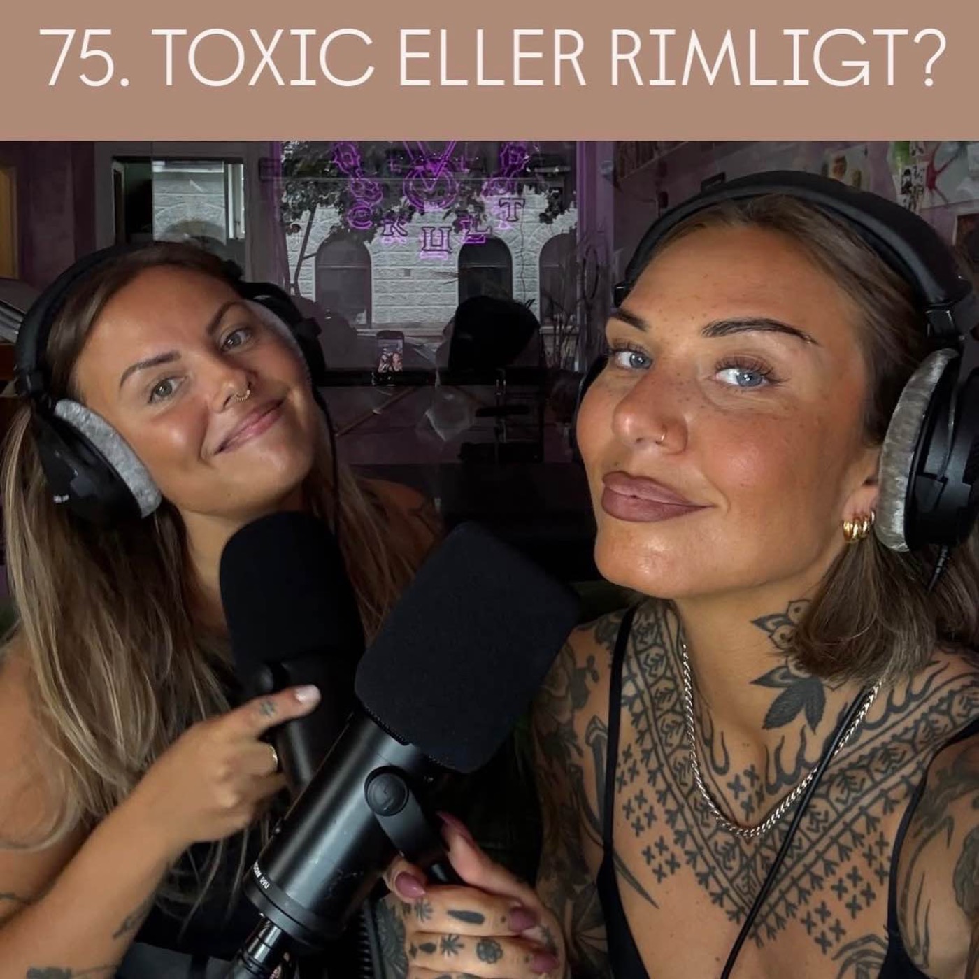 75. TOXIC ELLER RIMLIGT? episode artwork