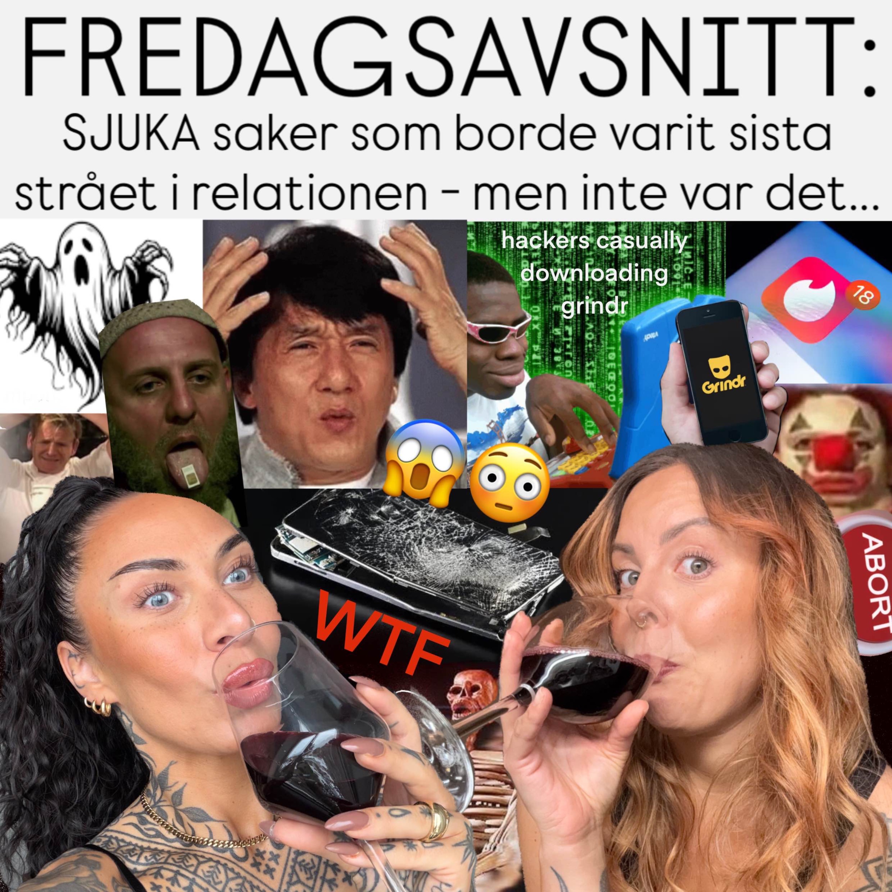 FREDAGSAVSNITT: SJUKA saker som borde varit sista strået i relationen - men inte var det... episode artwork