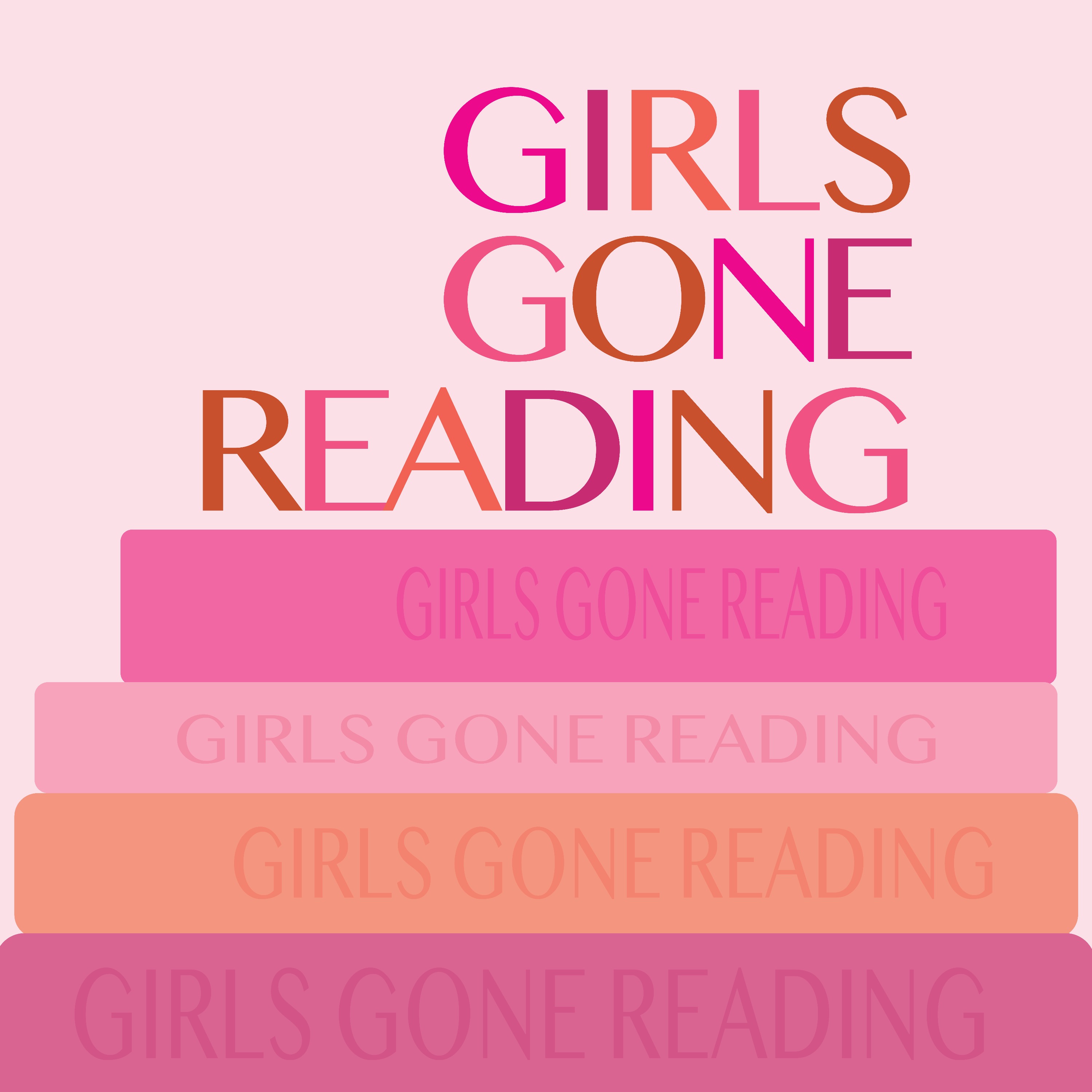 Girls Gone Reading