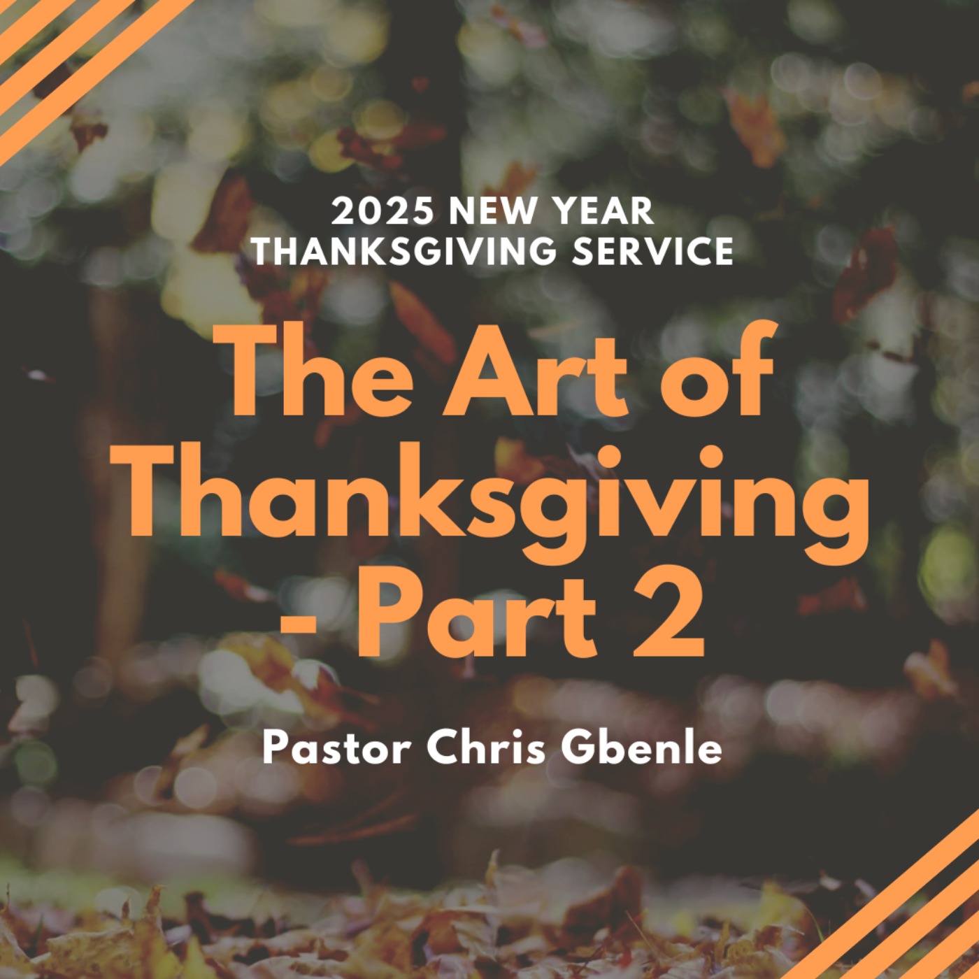 The Art of Thanksgiving - Part 2 episode artwork