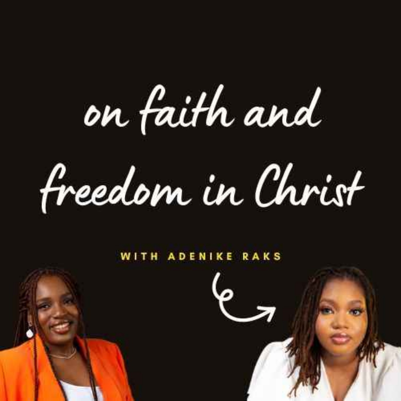 S02E091 - On faith and freedom in Christ (with Adenike)