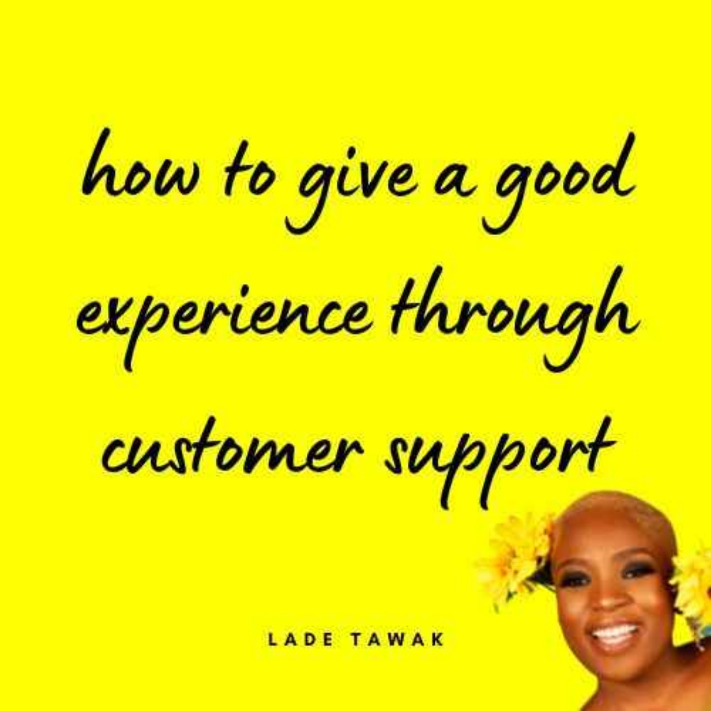 S02E102 - Making great experiences through customer support