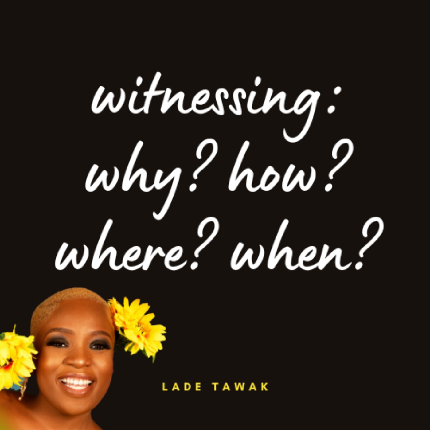 S02E119 - The why, how, where, and when of witnessing