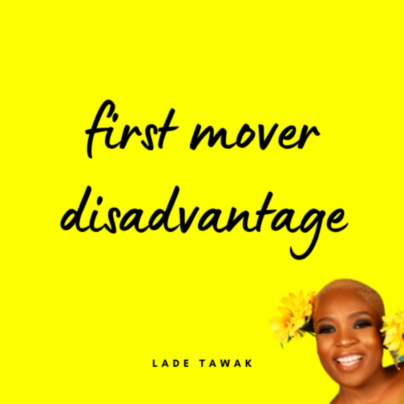 S02E126 - First mover disadvantage
