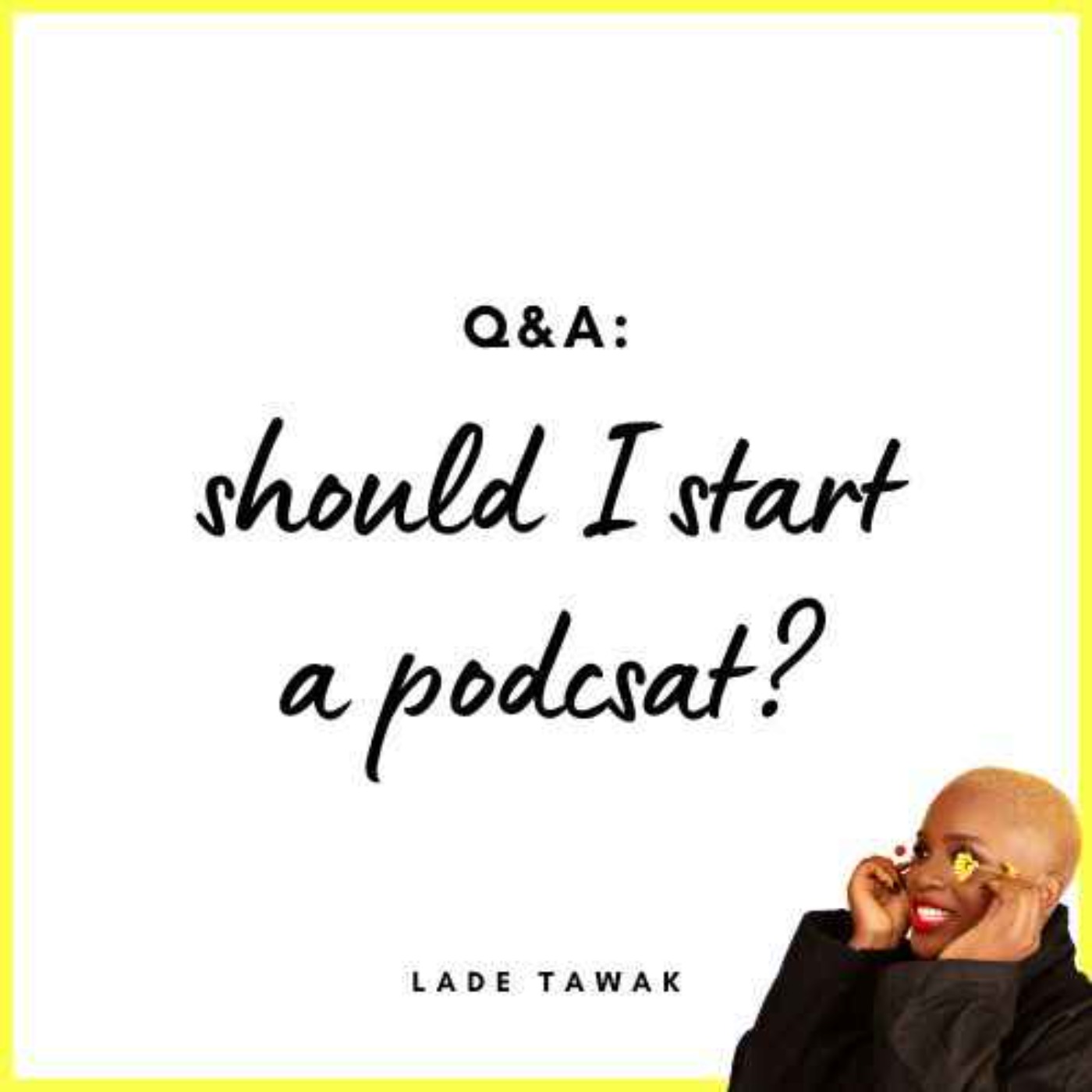 S02E129 - Q&A: Should I start a podcast?