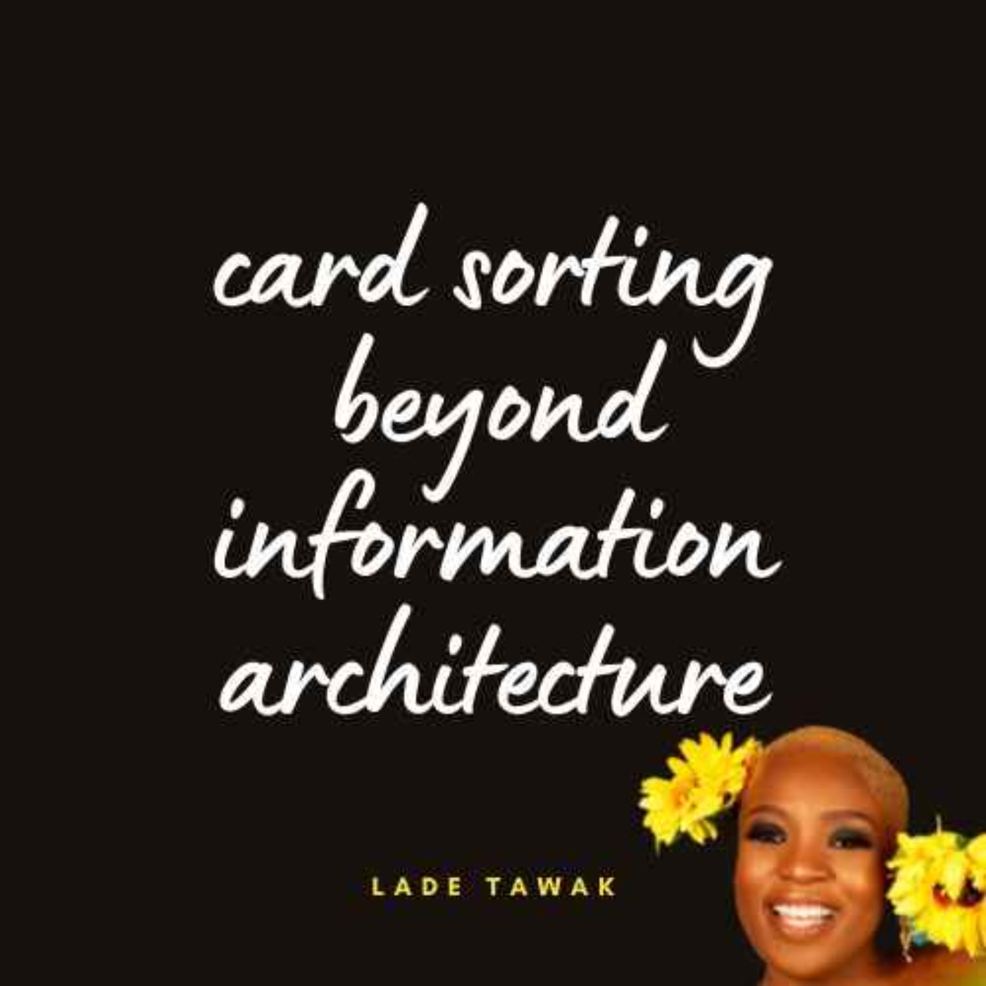 S02E166 - Card sorting: beyond information architecture