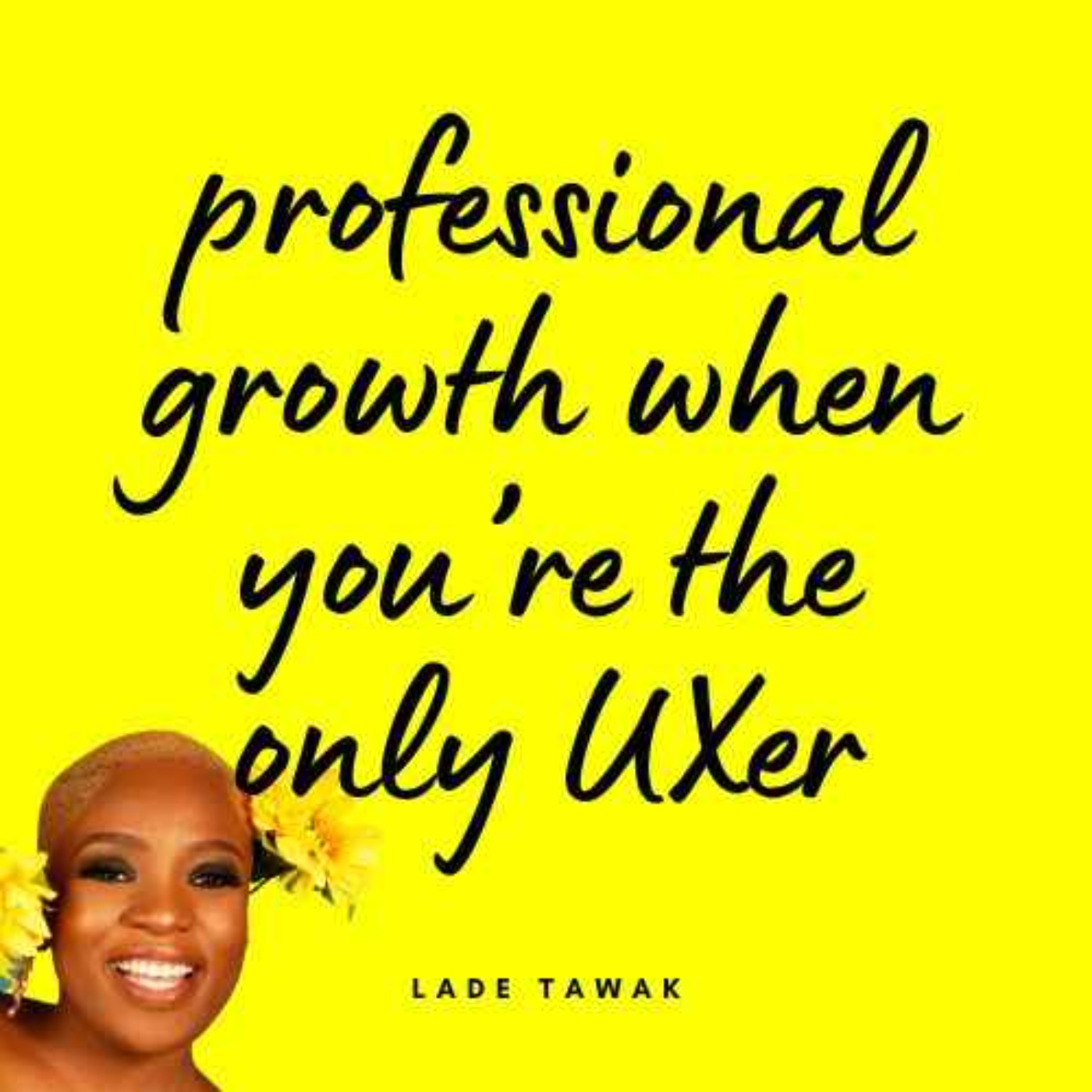 S02E168 - Professional growth when you're the only UXer on your team