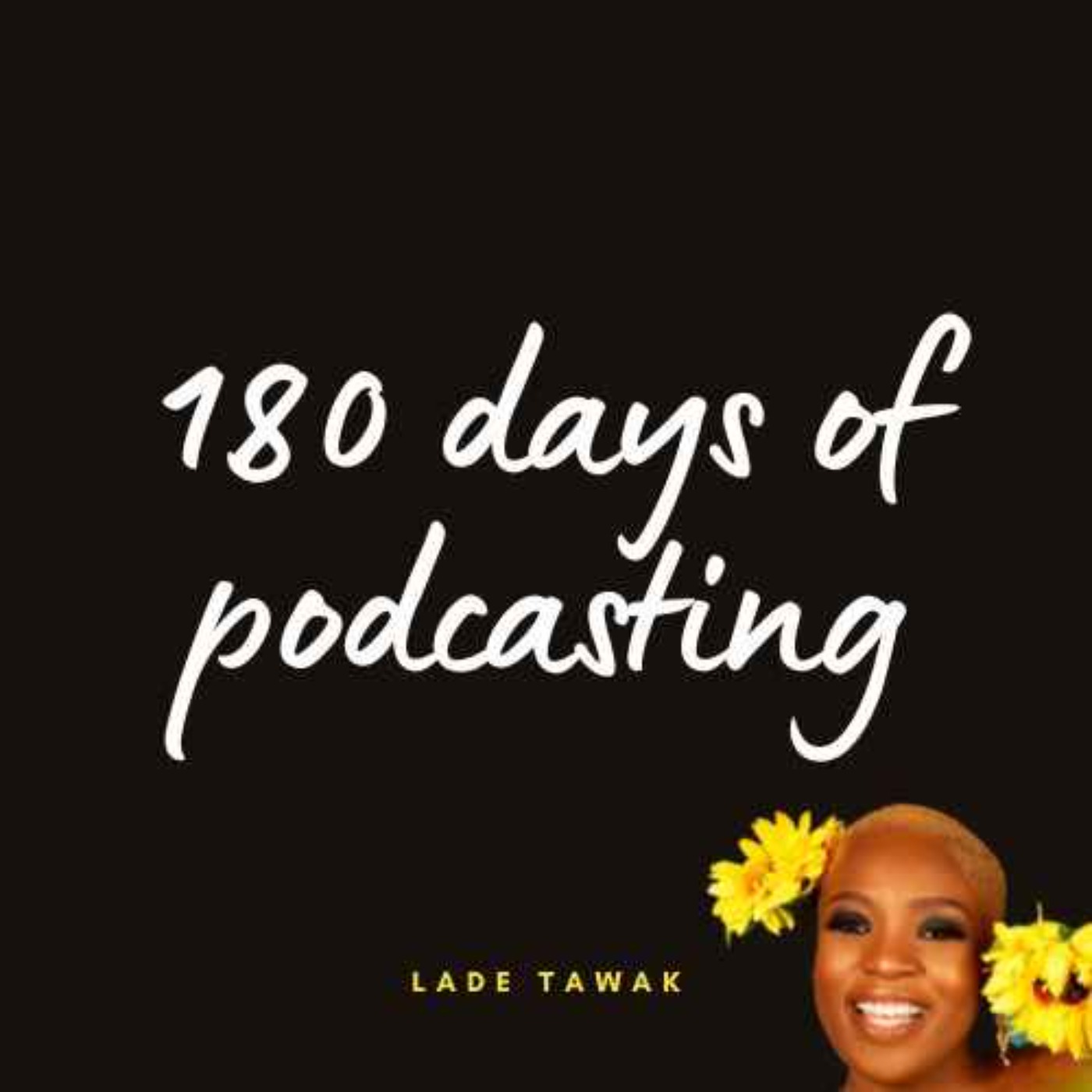 S02E181 - How has 180 days of podcasting been