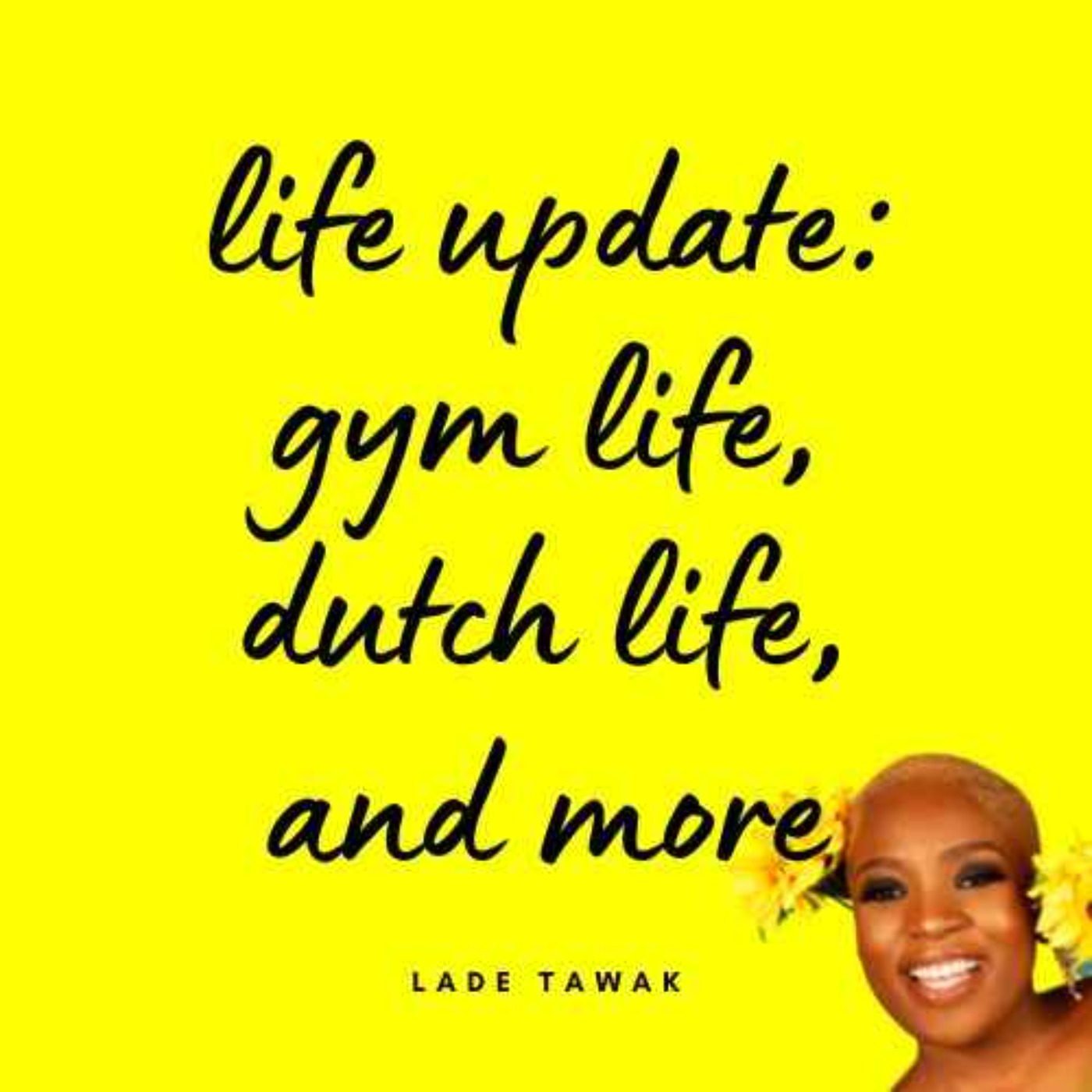 S02E218 - Life update: gym life, dutch life, and more