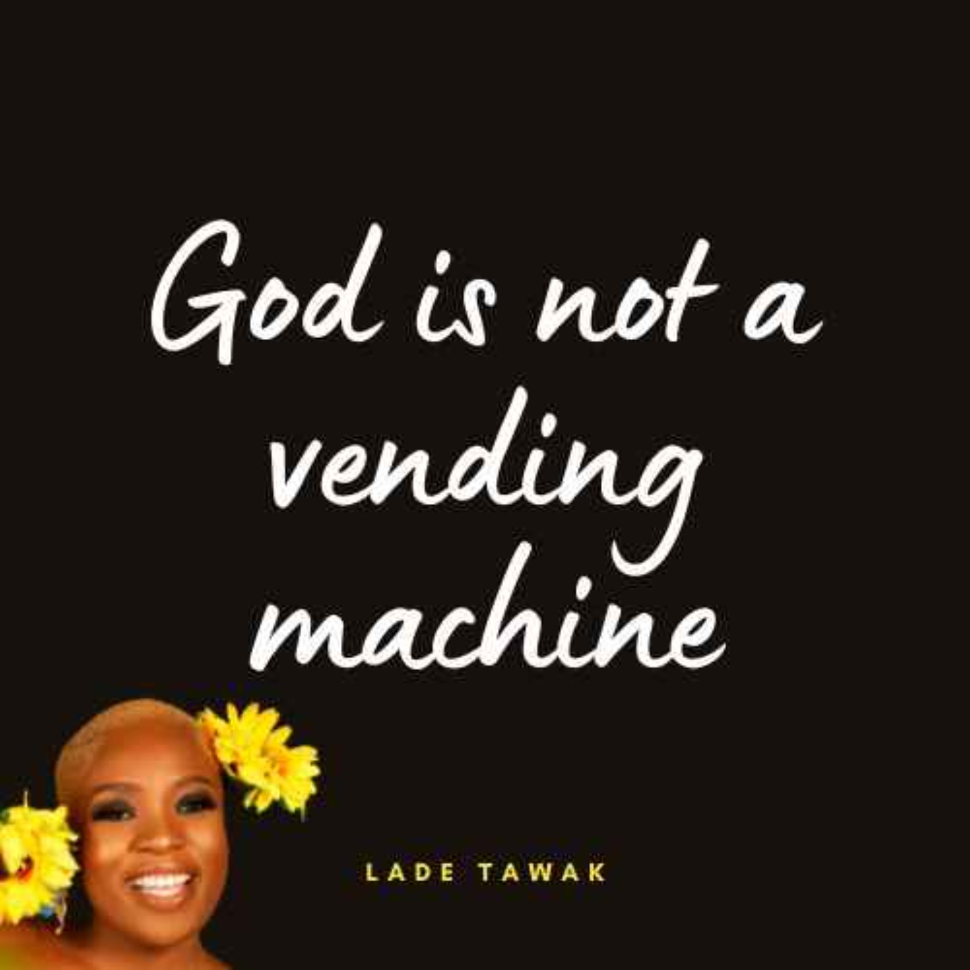 S02E241 - God is not a vending machine