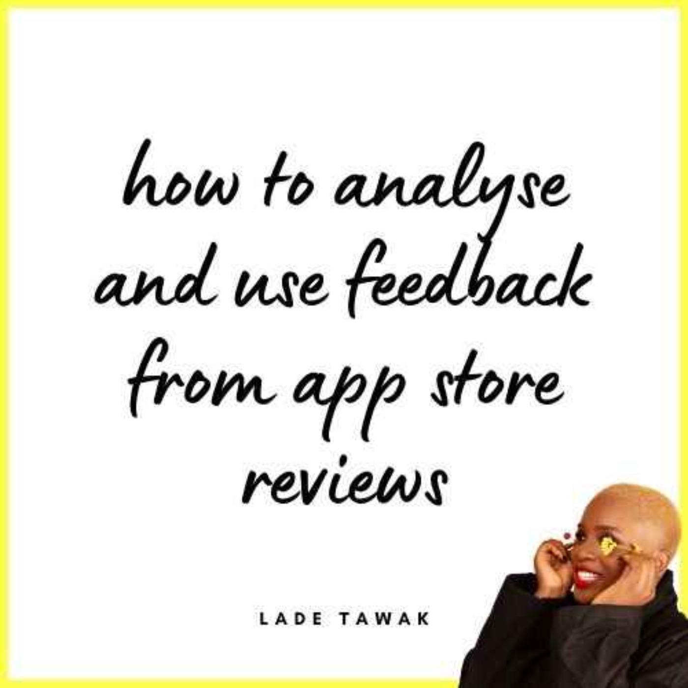 S02E252 - How to use feedback from app store reviews for design, product, and research decisions