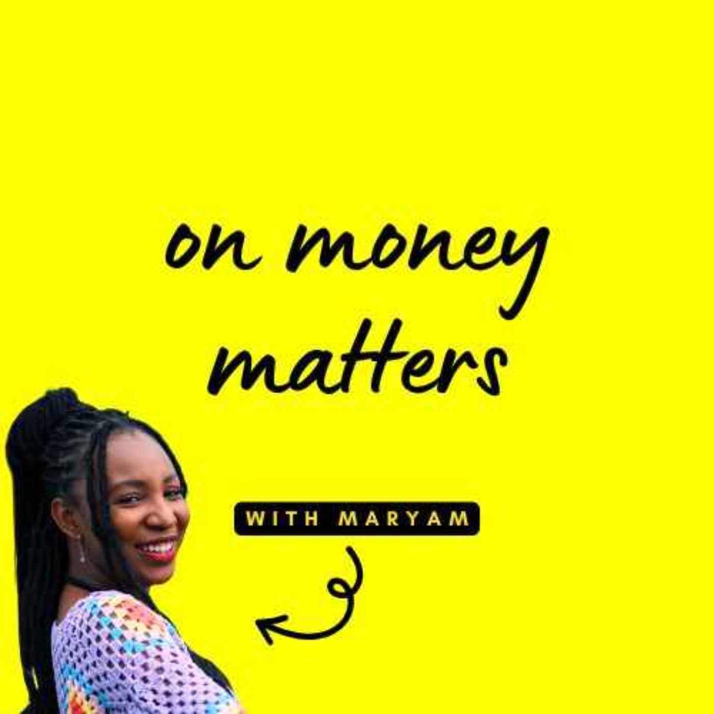 S02E335 - On money matters (with Maryam)