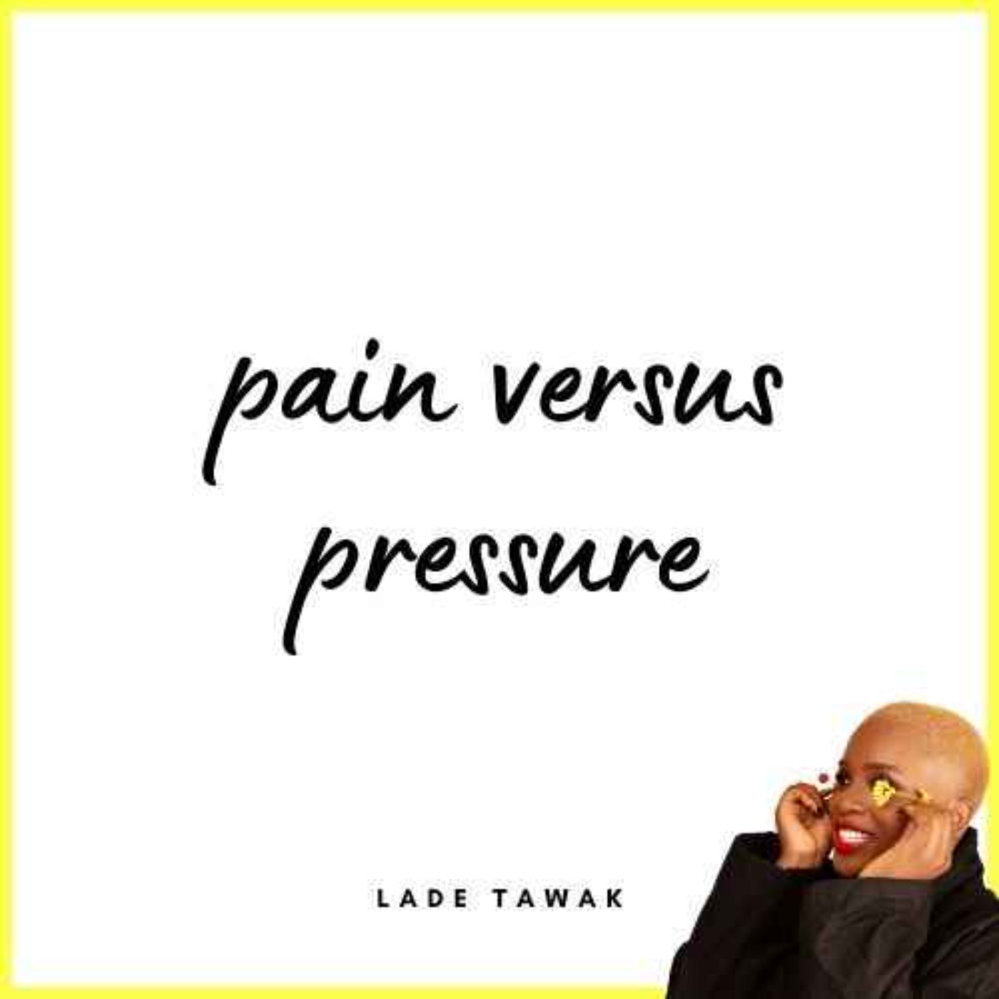 S0E348 - Pain versus pressure